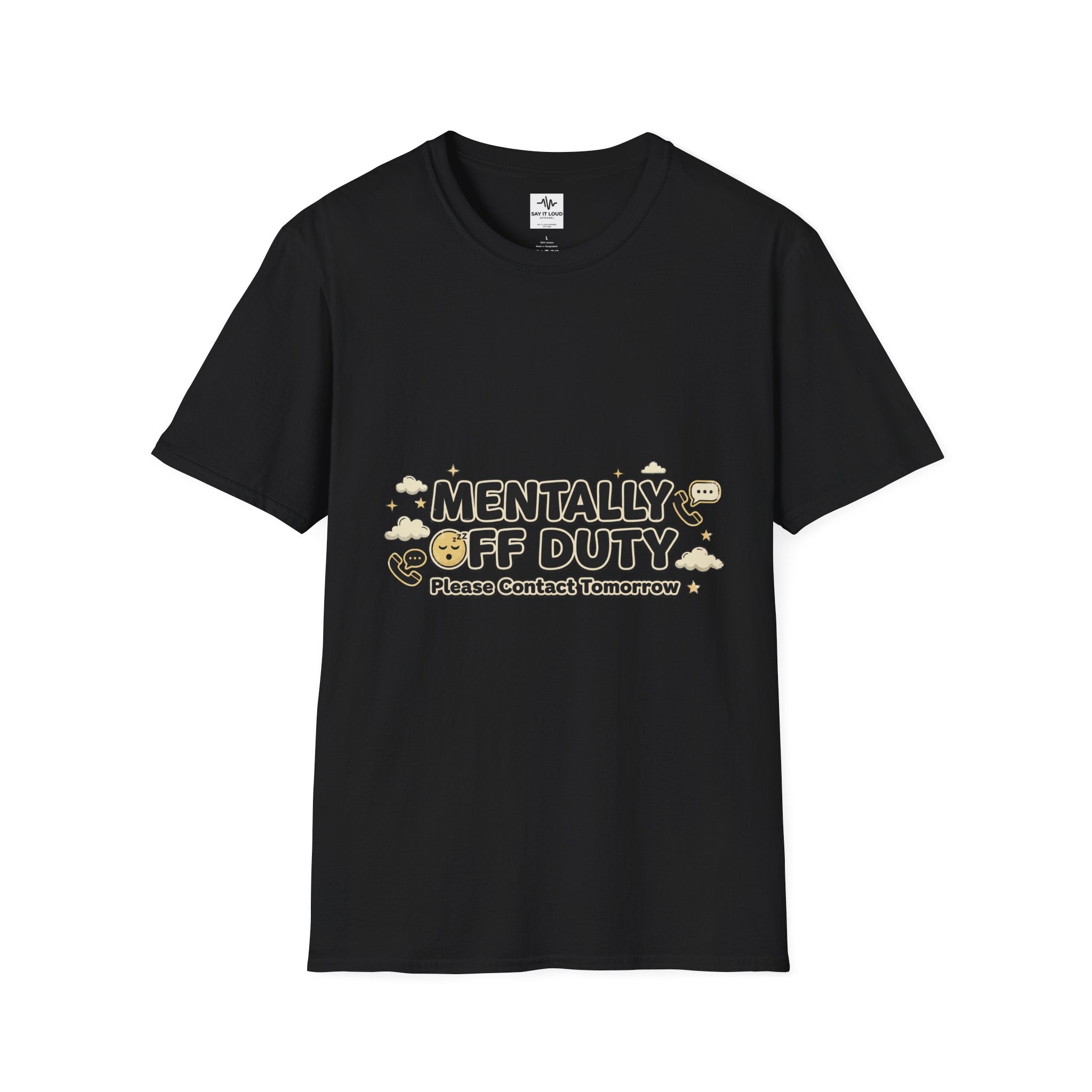 Mentally Off Duty T-Shirt — Funny Relaxed Graphic Tee