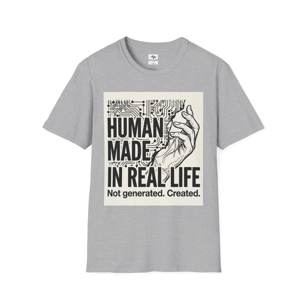 Human Made In Real Life T‑Shirt — Retro Tech Graphic Tee ("Not generated. Created.")