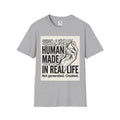 Human Made In Real Life T‑Shirt — Retro Tech Graphic Tee ("Not generated. Created.")