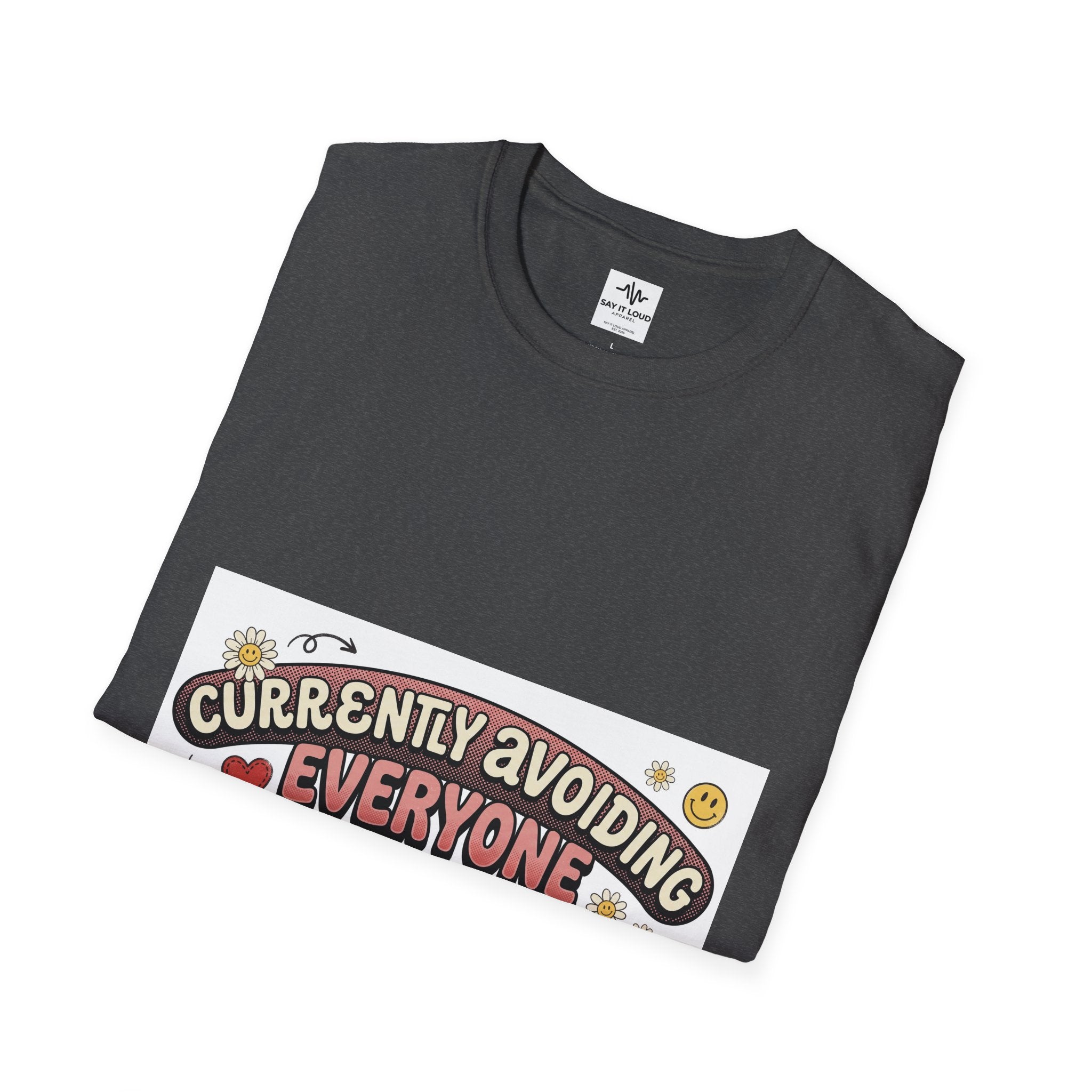 T-Shirt — "Currently Avoiding Everyone" Healing in Progress Graphic Tee