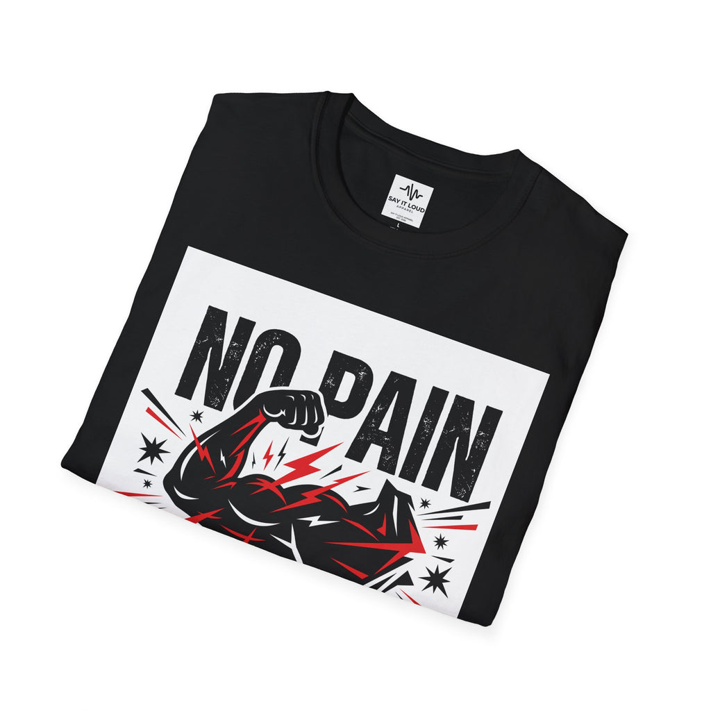 No Pain No Gain Fitness T-Shirt — "Earn Every Victory" Motivational Tee