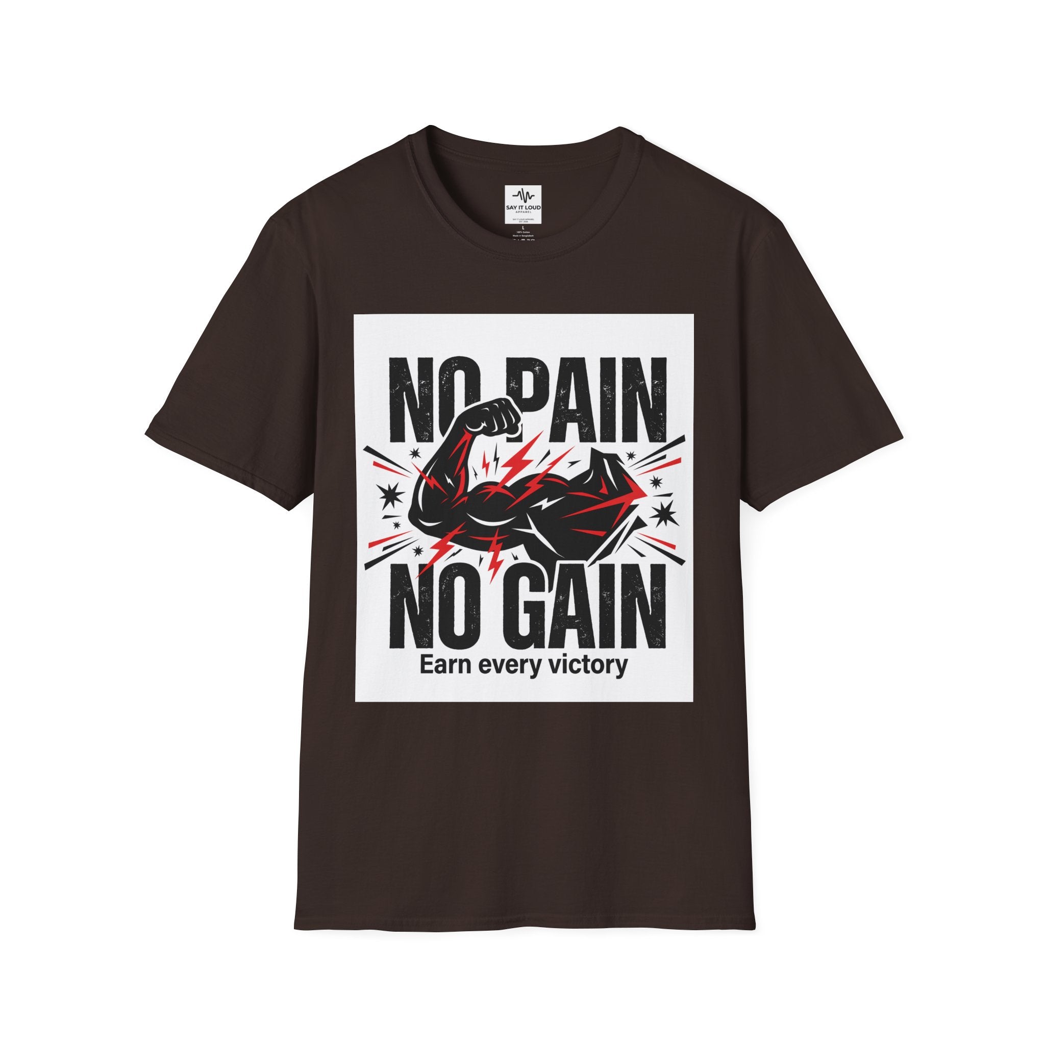 No Pain No Gain Fitness T-Shirt — "Earn Every Victory" Motivational Tee