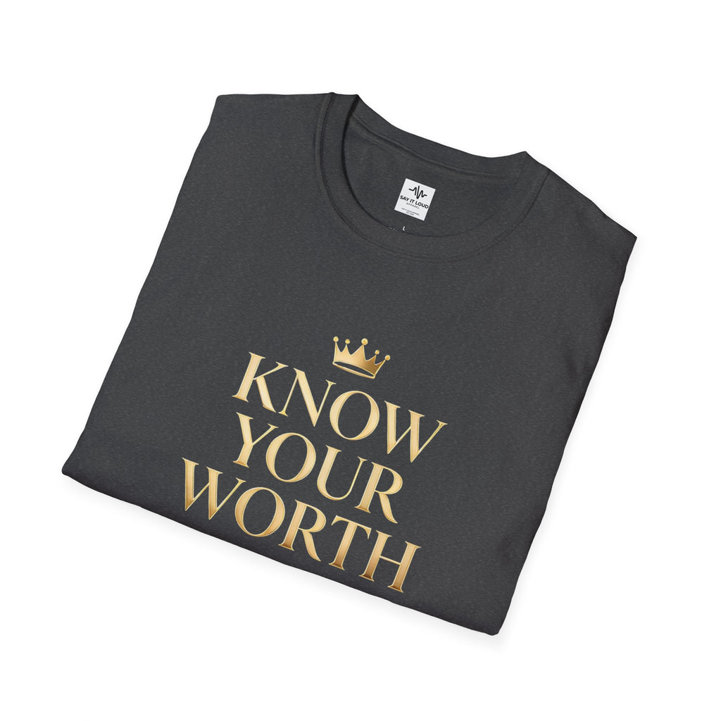 Know Your Worth Tee – Confidence Statement Shirt