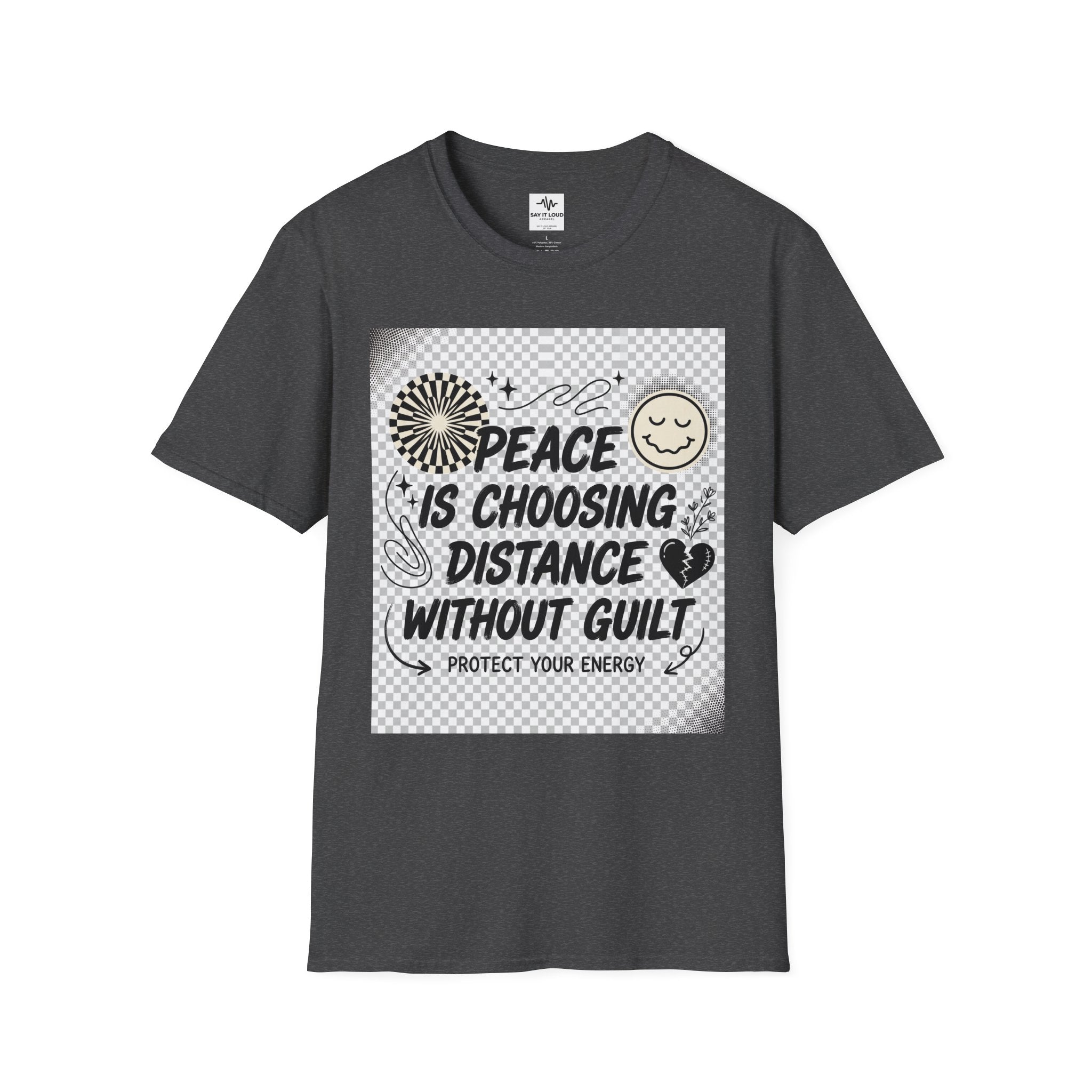 Peace Is Choosing Distance Without Guilt T-Shirt — Self-Care Quote Tee