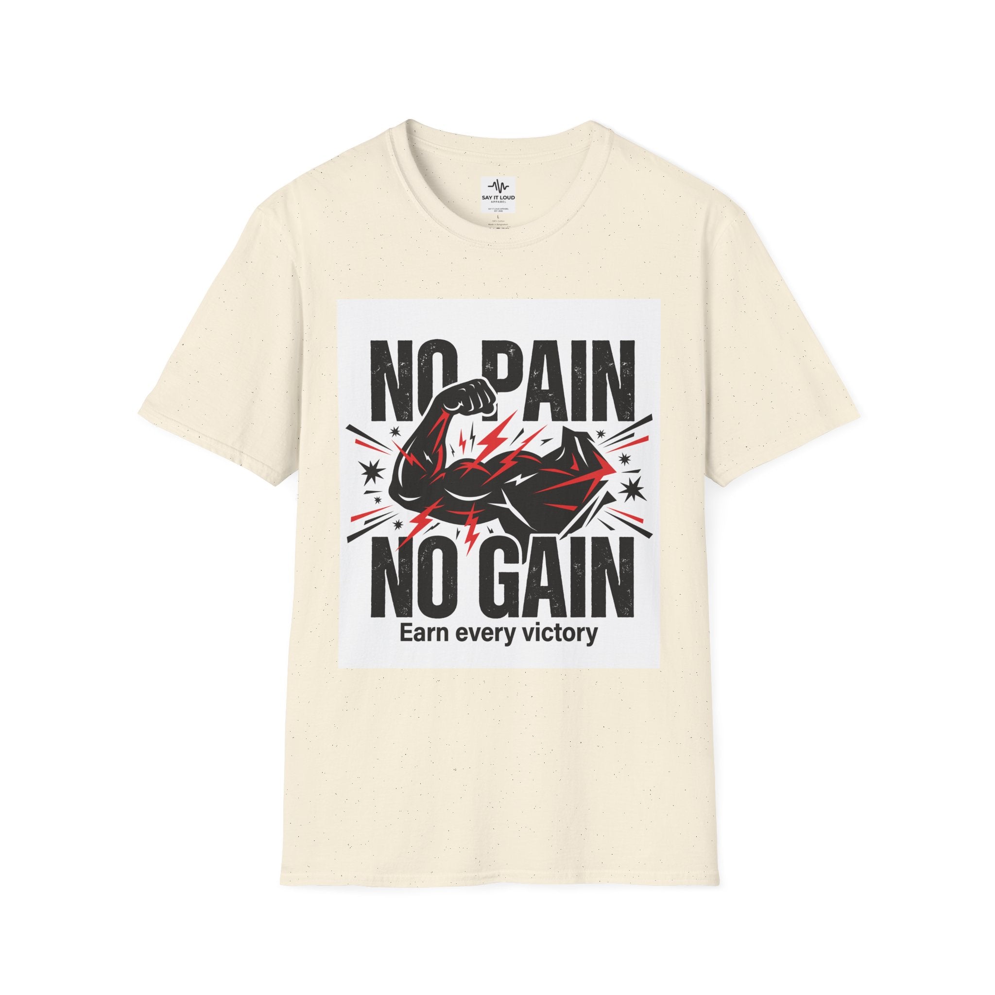 No Pain No Gain Fitness T-Shirt — "Earn Every Victory" Motivational Tee