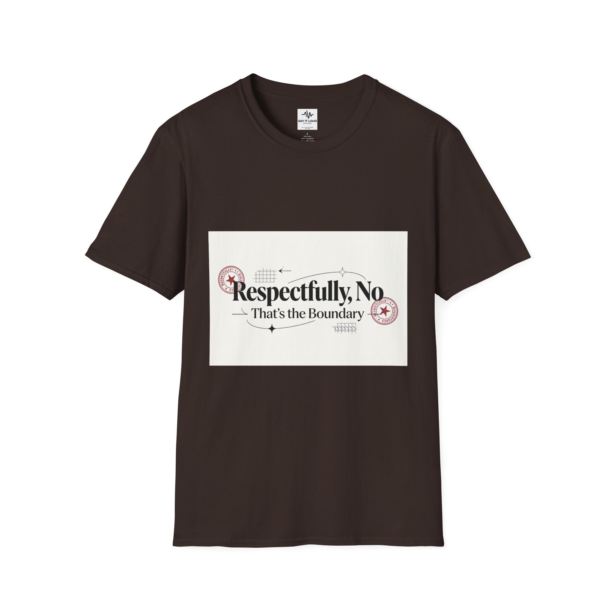 Respectfully, No T-Shirt — “That’s the Boundary” Graphic Tee