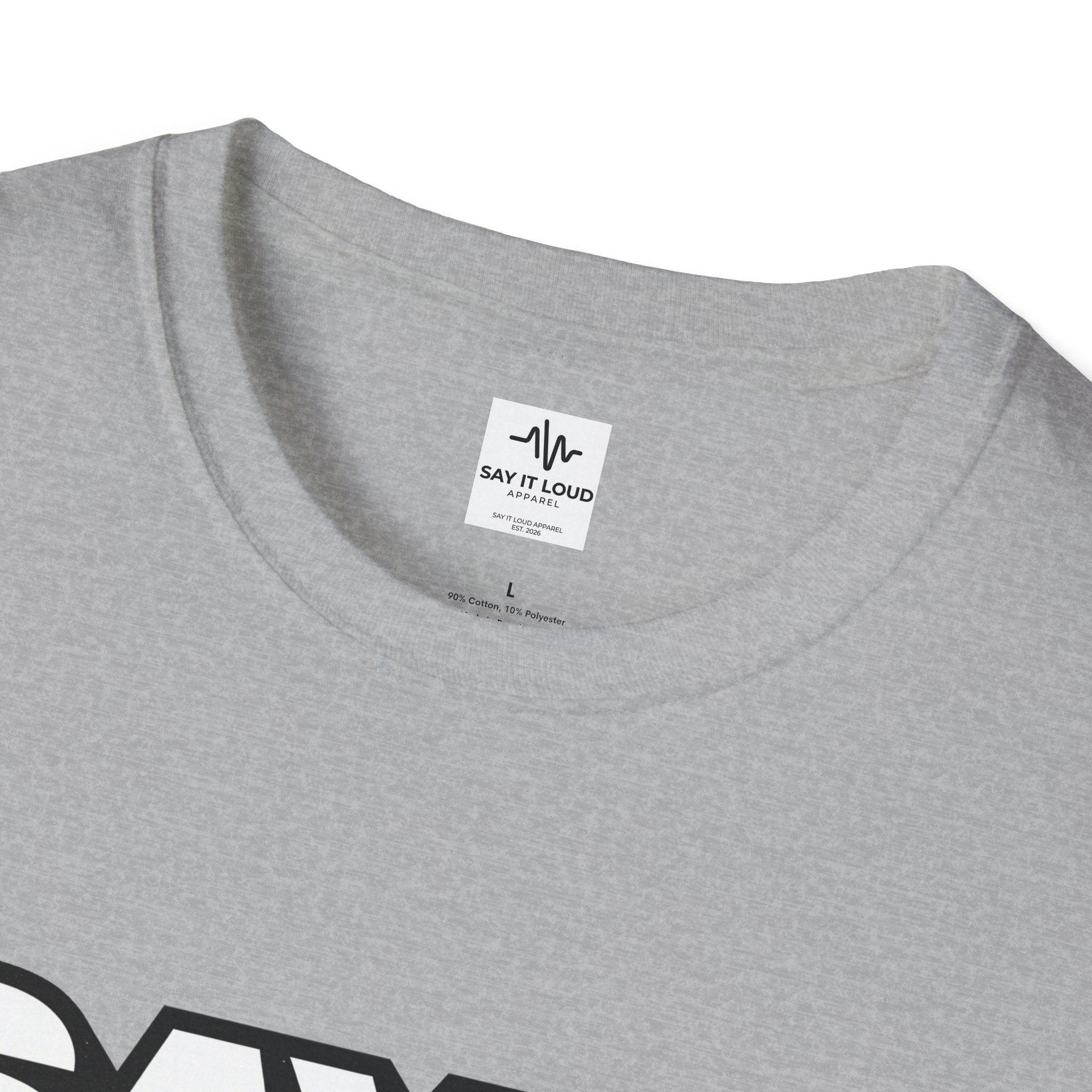 Say It Loud T-Shirt – Bold Retro Typography Tee
