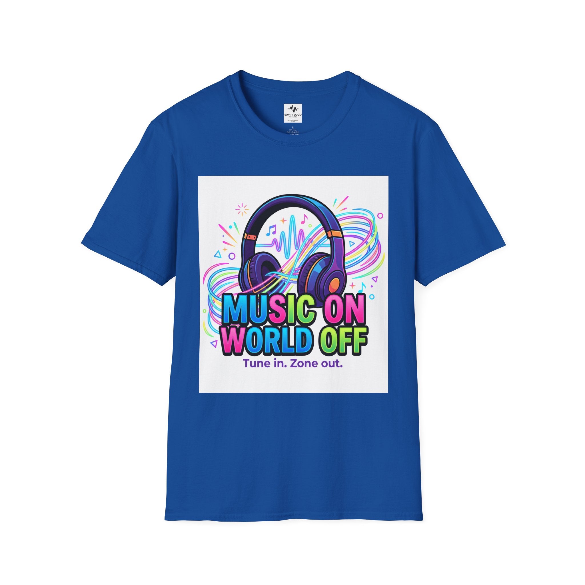 Music On World Off T-Shirt — "Tune in. Zone out." Headphones Graphic Tee