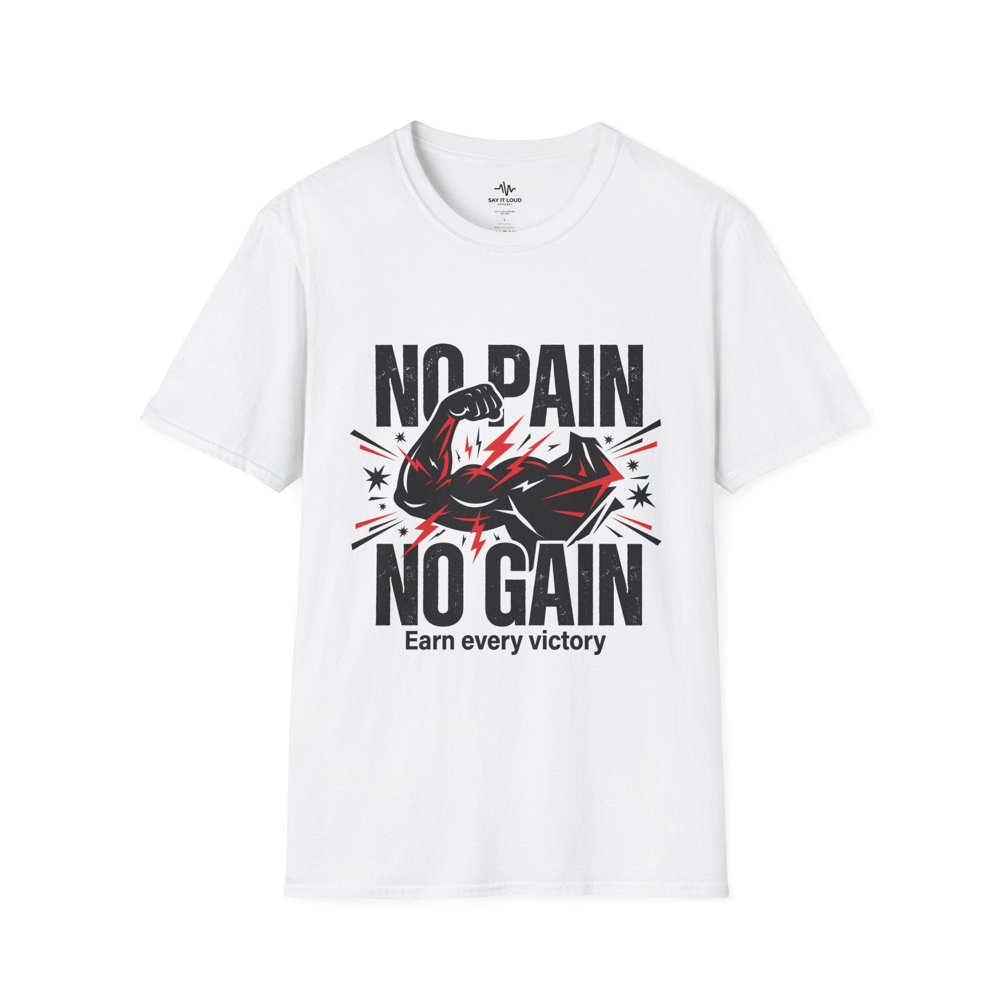 No Pain No Gain Fitness T-Shirt — "Earn Every Victory" Motivational Tee