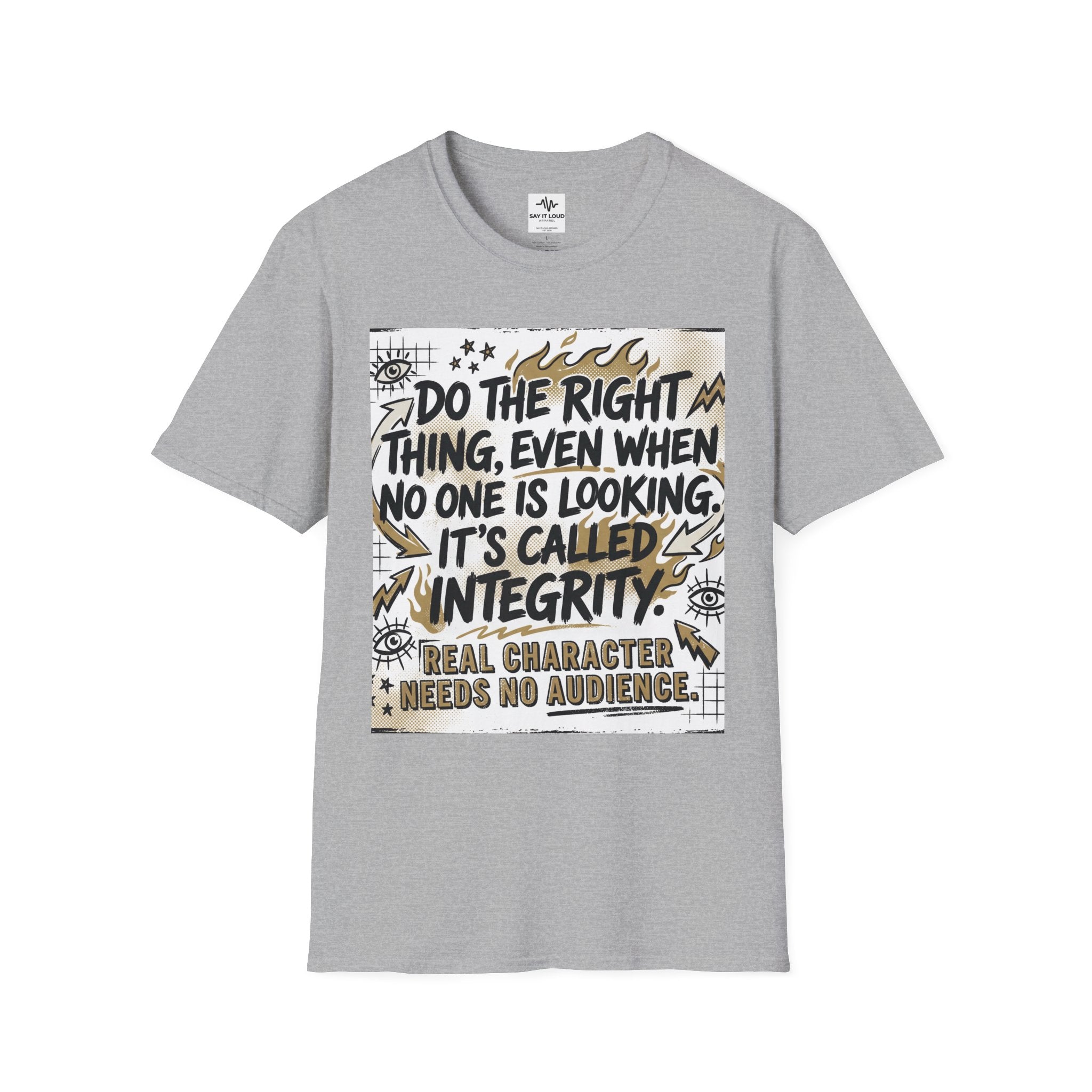 Integrity Graphic T-Shirt — “Do the Right Thing…It’s Called Integrity” Inspirational Tee