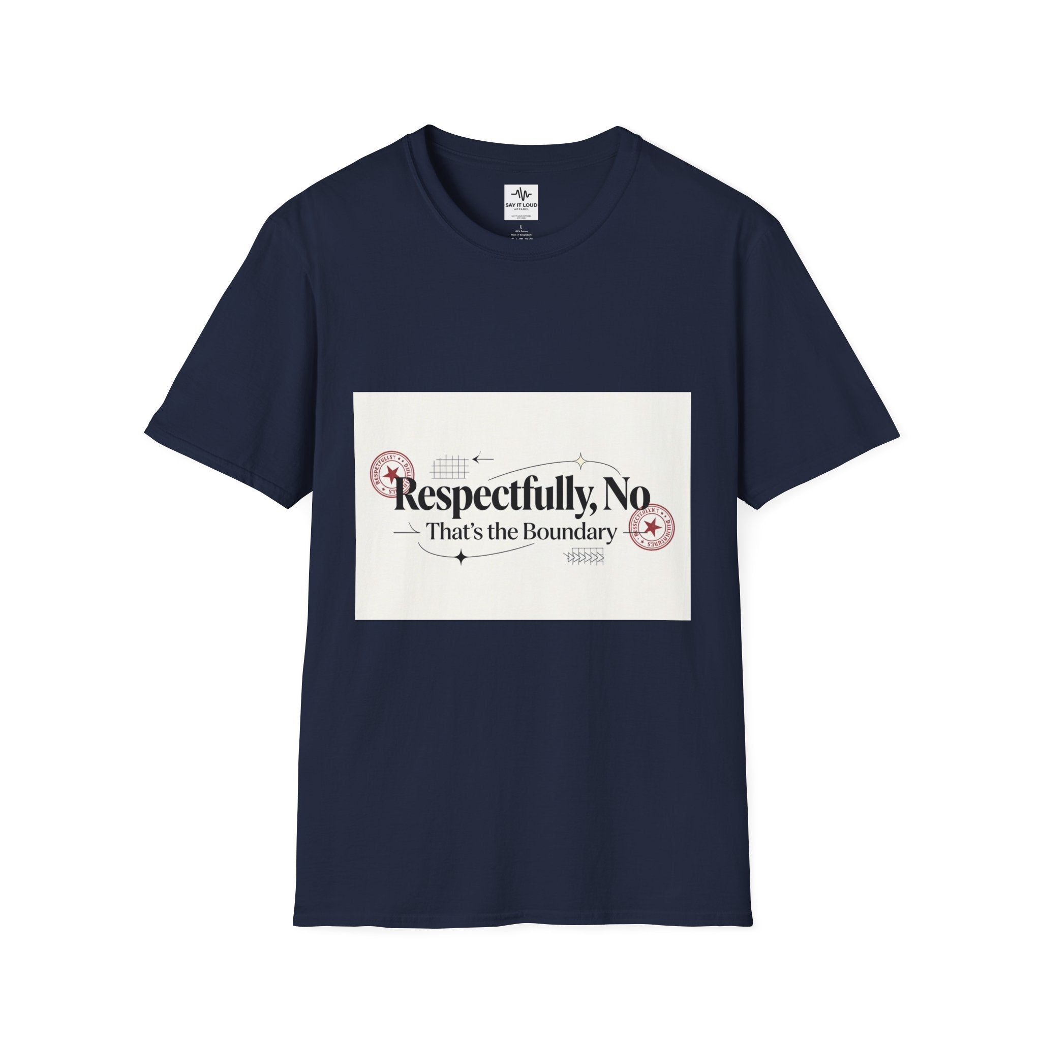 Respectfully, No T-Shirt — “That’s the Boundary” Graphic Tee