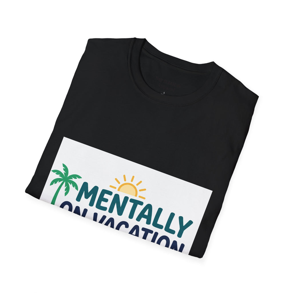 Vacation Vibes T-Shirt — "Tired of working all time, need a vacation"