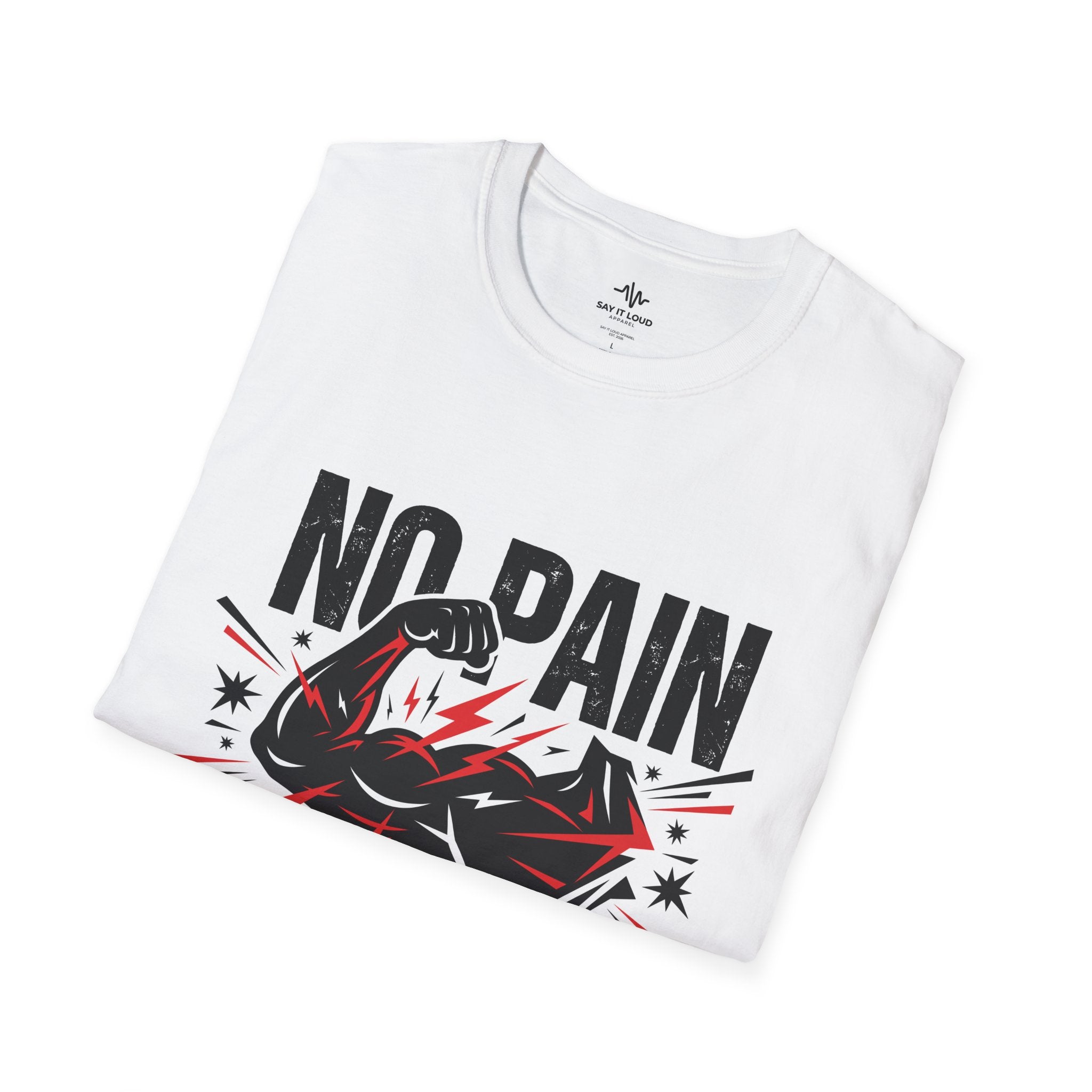 No Pain No Gain Fitness T-Shirt — "Earn Every Victory" Motivational Tee