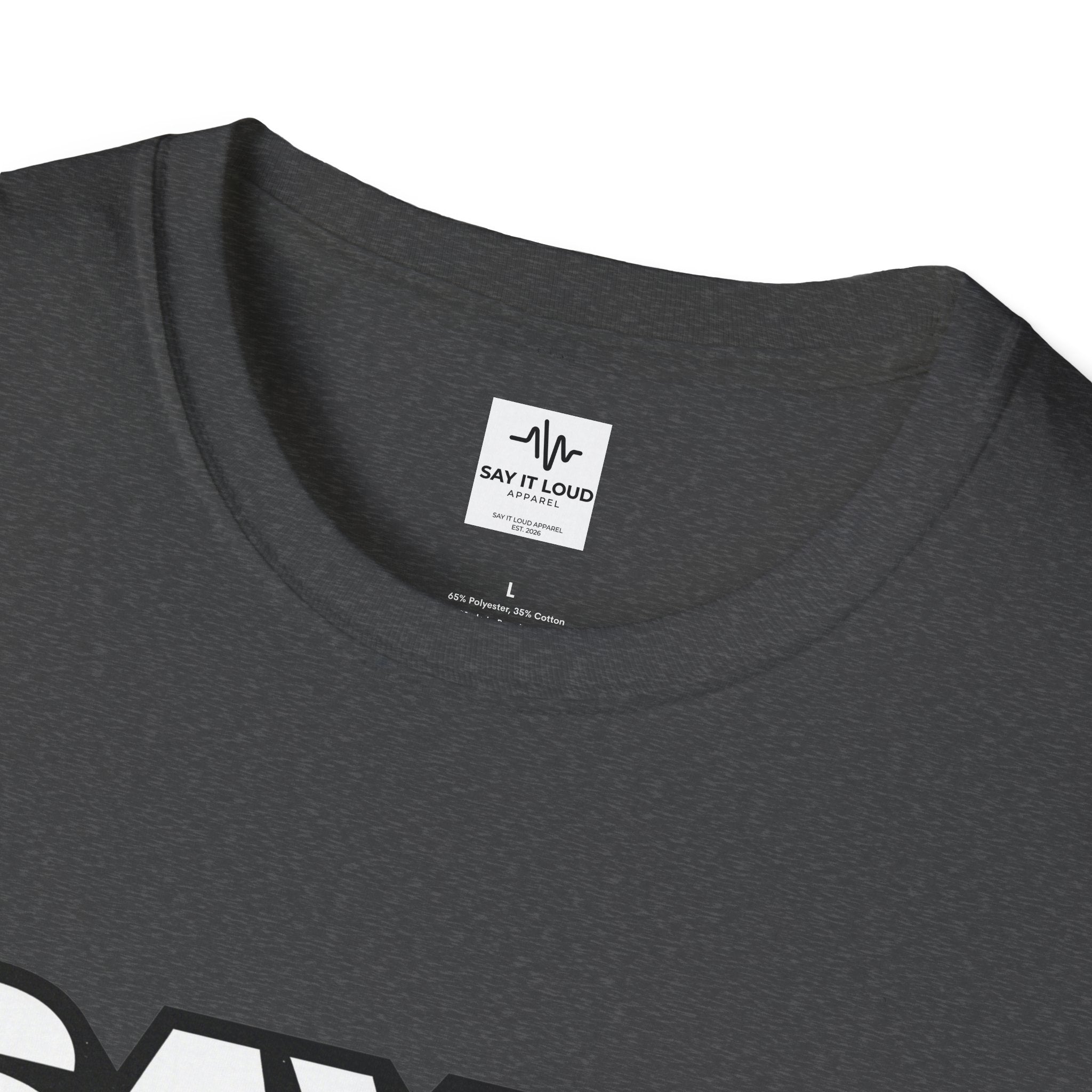 Say It Loud T-Shirt – Bold Retro Typography Tee