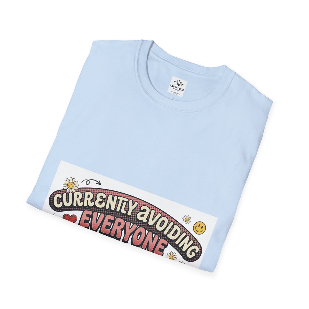 T-Shirt — "Currently Avoiding Everyone" Healing in Progress Graphic Tee