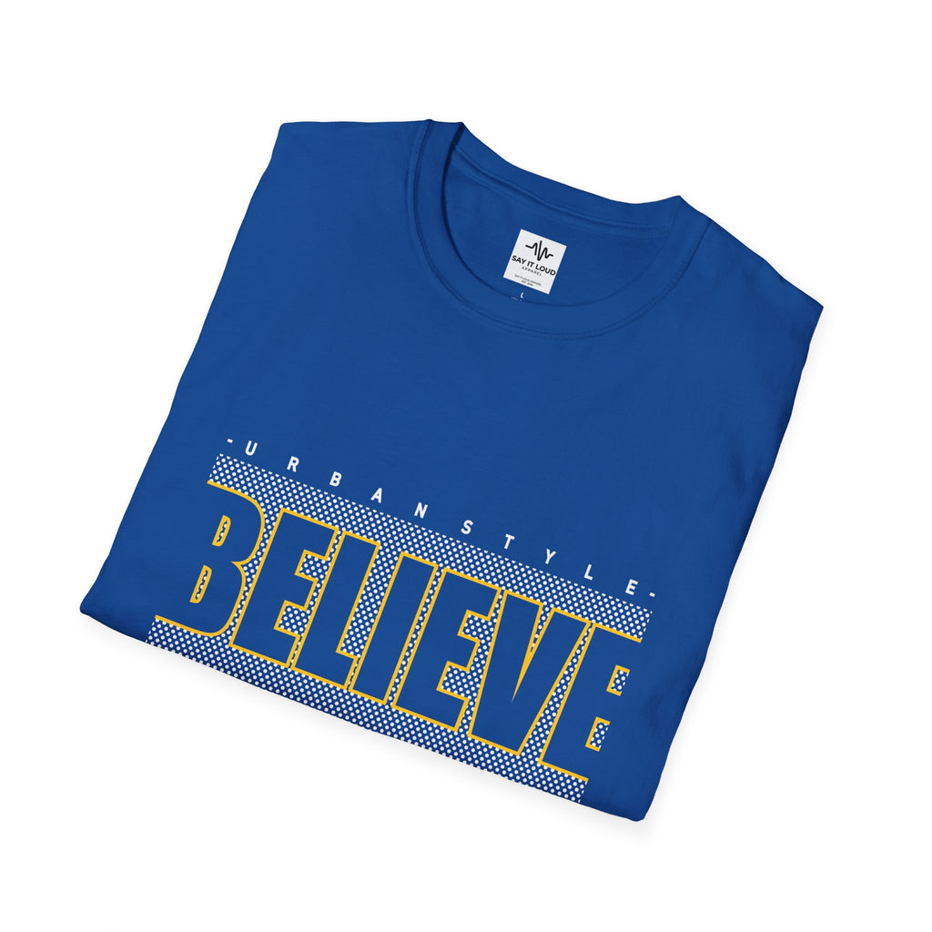 Believe in Yourself T-Shirt — Motivational "Always" Graphic Tee