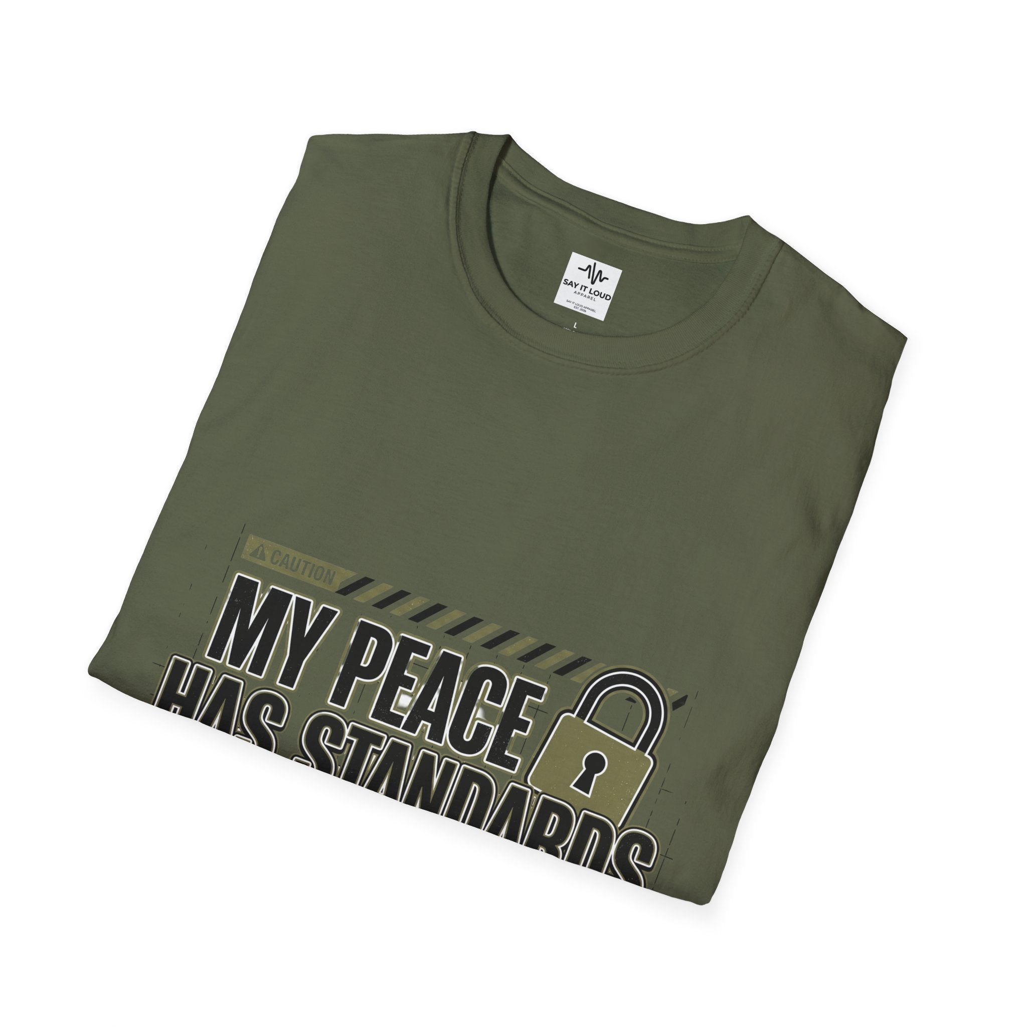 T-Shirt — "My Peace Has Standards: Access Restricted" Graphic Tee