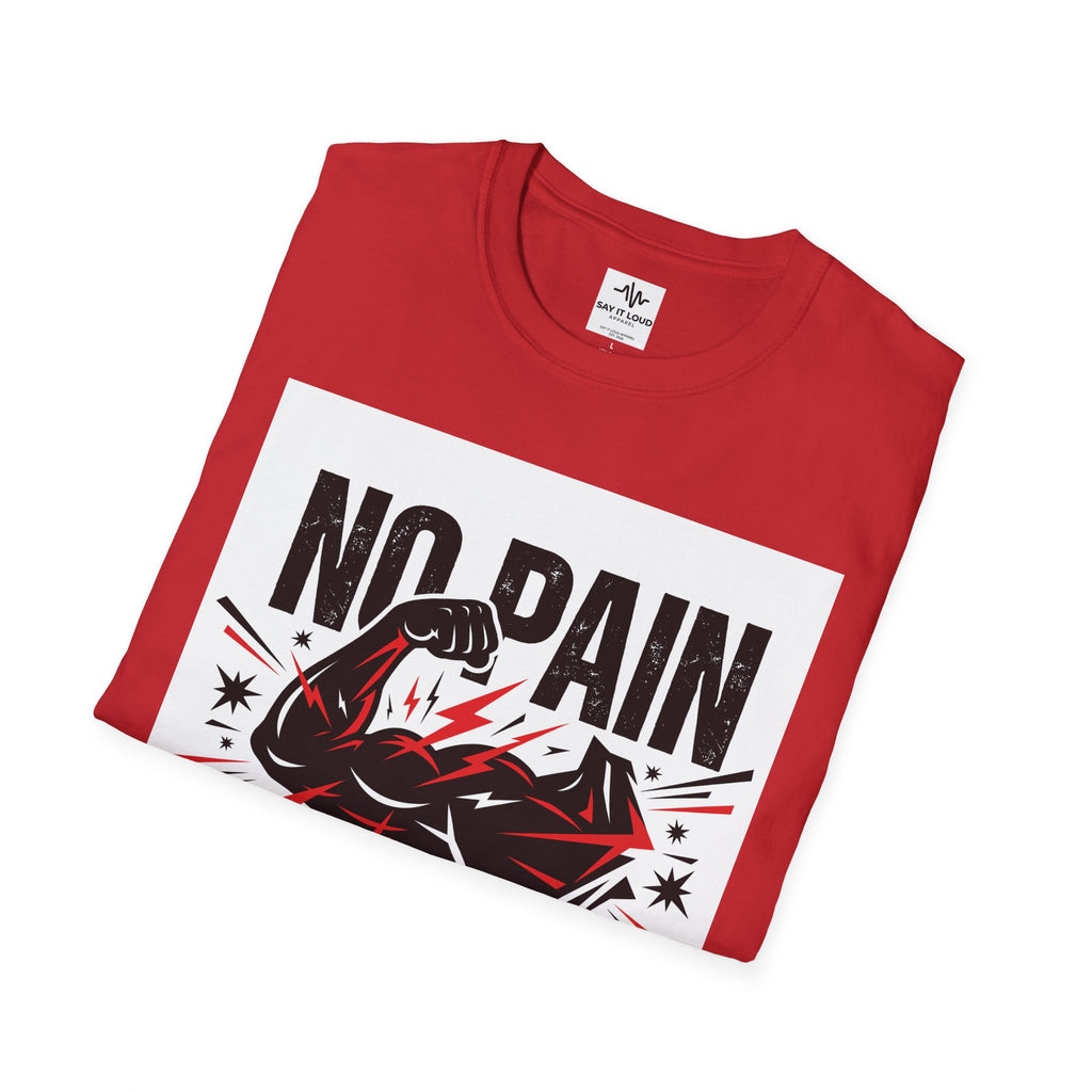 No Pain No Gain Fitness T-Shirt — "Earn Every Victory" Motivational Tee