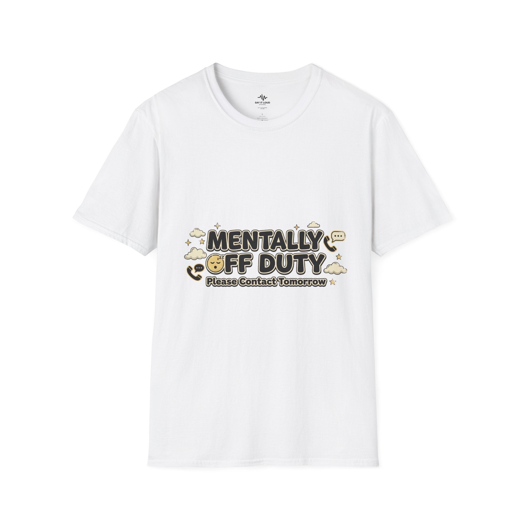 Mentally Off Duty T-Shirt — Funny Relaxed Graphic Tee