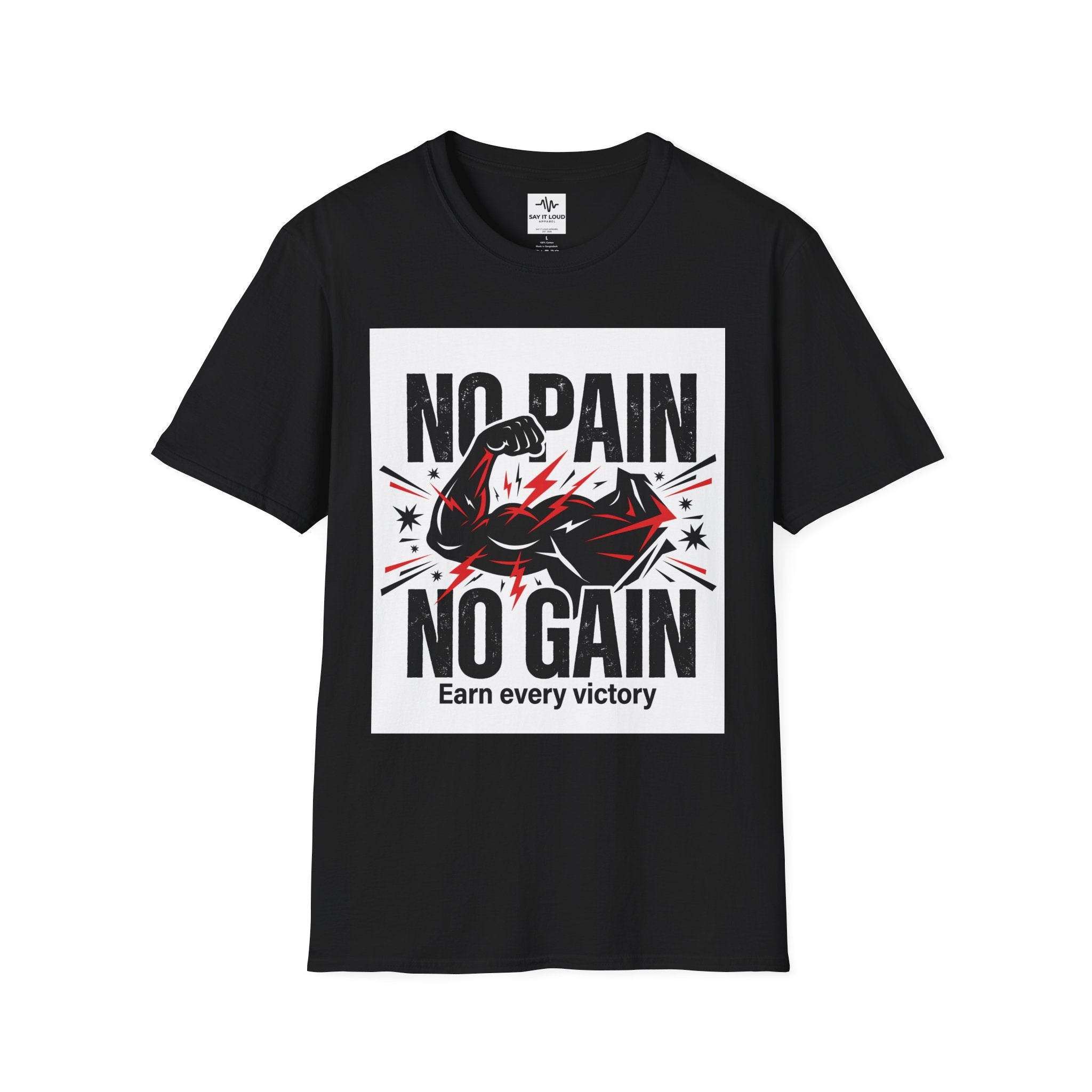 No Pain No Gain Fitness T-Shirt — "Earn Every Victory" Motivational Tee