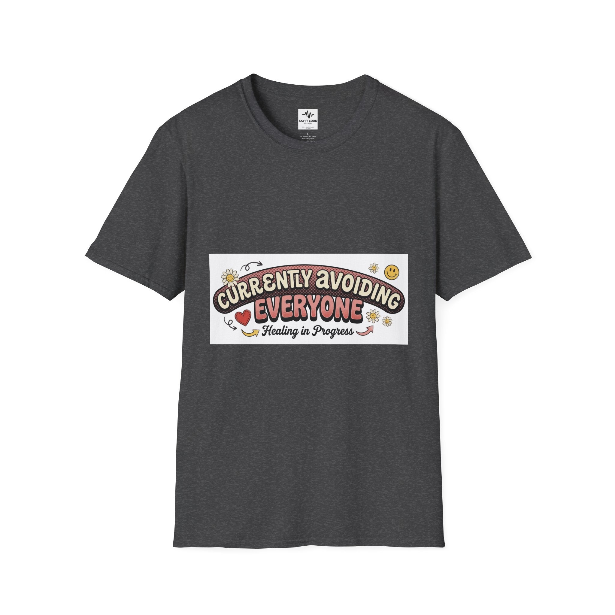 T-Shirt — "Currently Avoiding Everyone" Healing in Progress Graphic Tee
