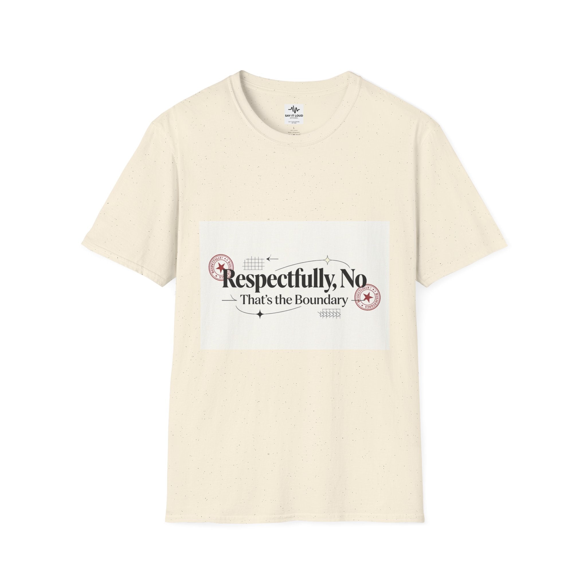 Respectfully, No T-Shirt — “That’s the Boundary” Graphic Tee