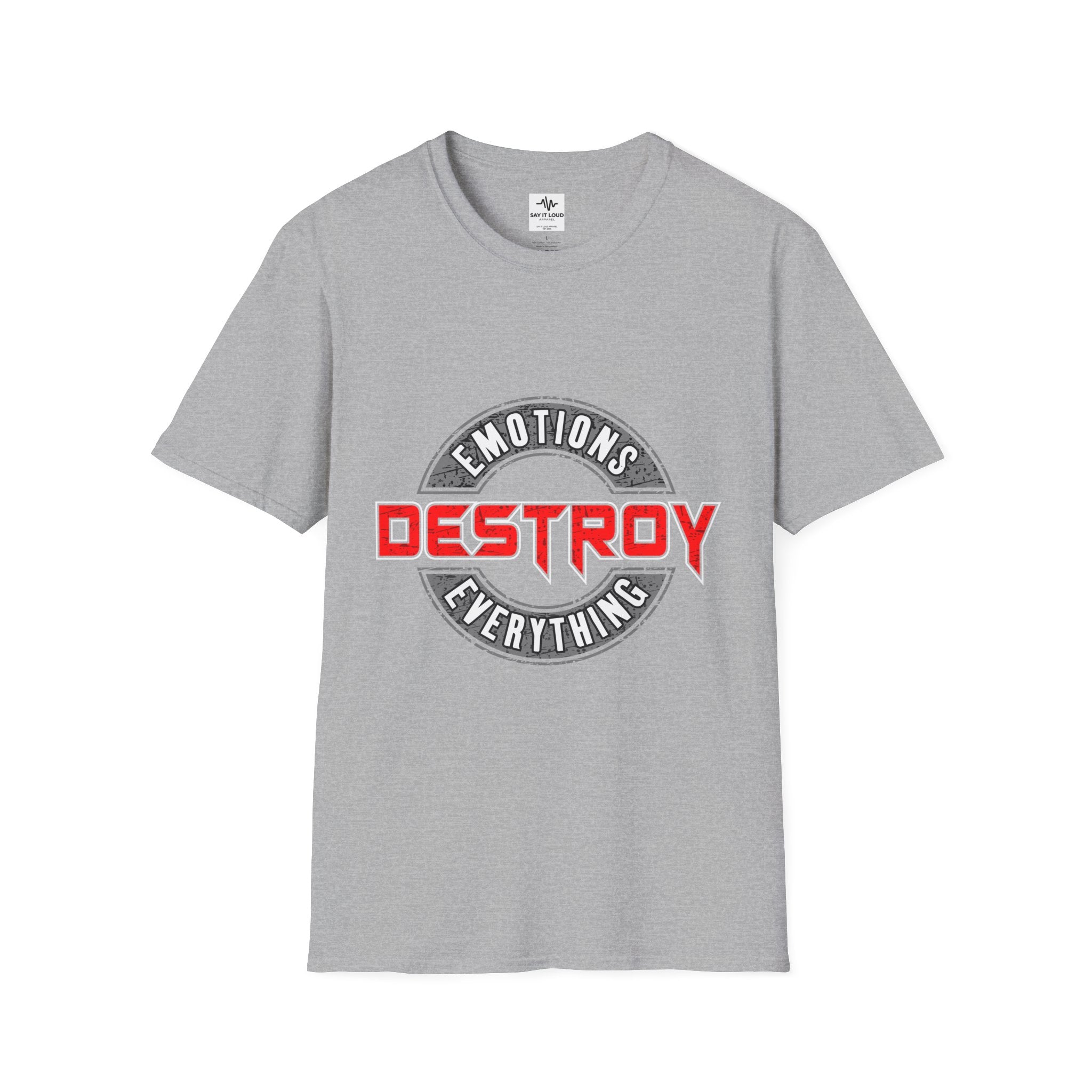 Destroy Emotions T-Shirt — 'Emotions Destroy Everything' Graphic Tee