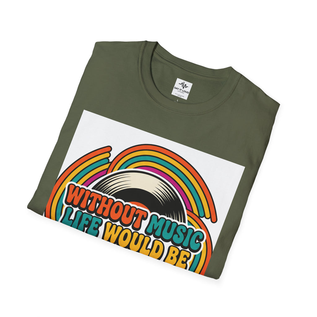 Retro Music Quote T-Shirt — "Without Music Life Would Be a Mistake"