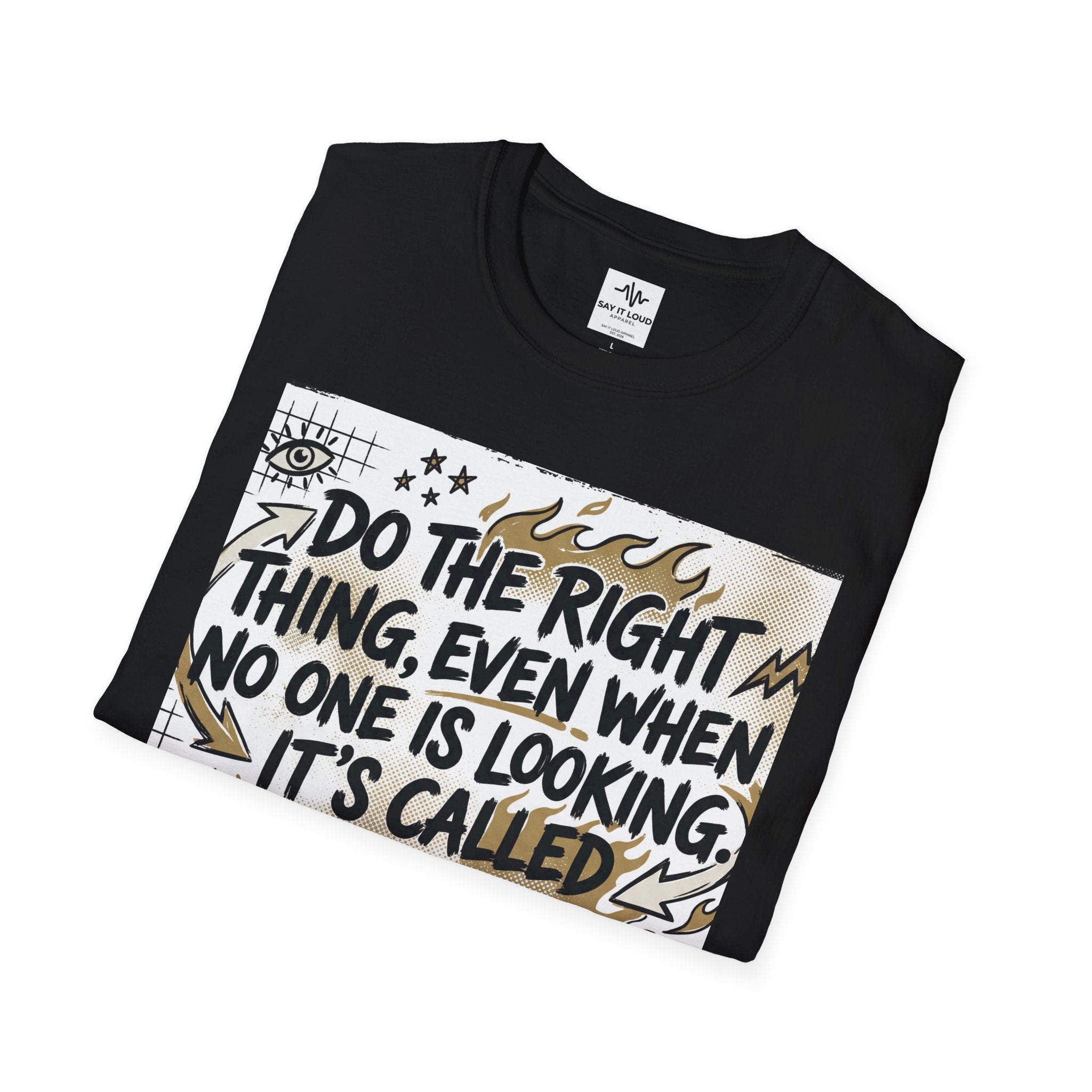 Integrity Graphic T-Shirt — “Do the Right Thing…It’s Called Integrity” Inspirational Tee