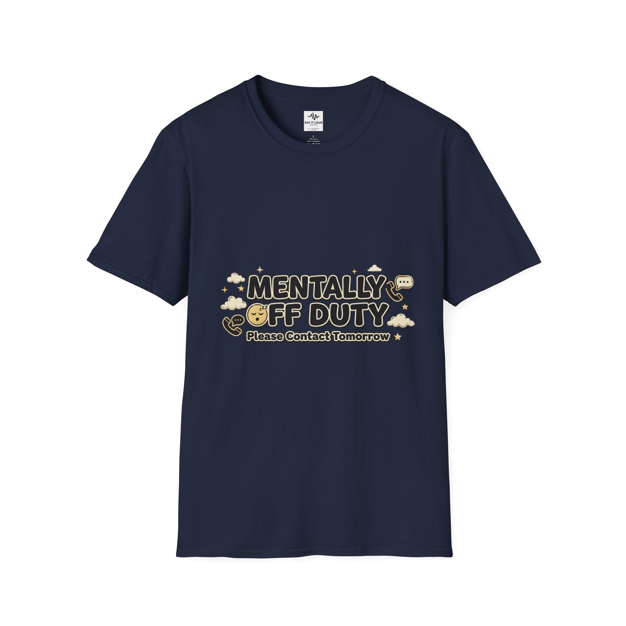 Mentally Off Duty T-Shirt — Funny Relaxed Graphic Tee