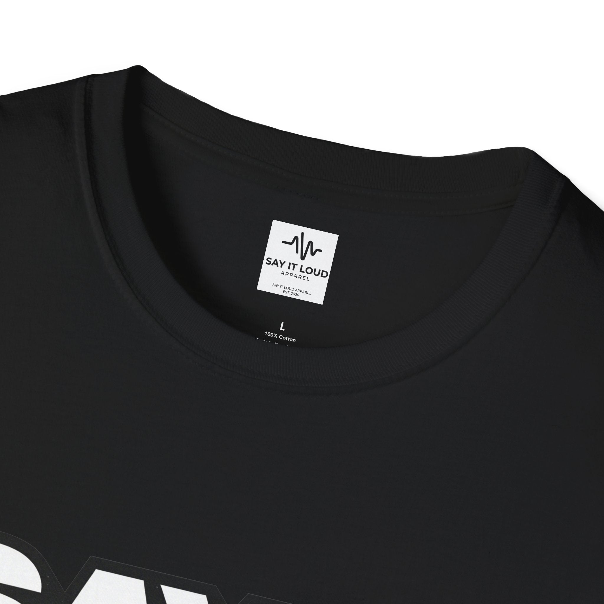 Say It Loud T-Shirt – Bold Retro Typography Tee