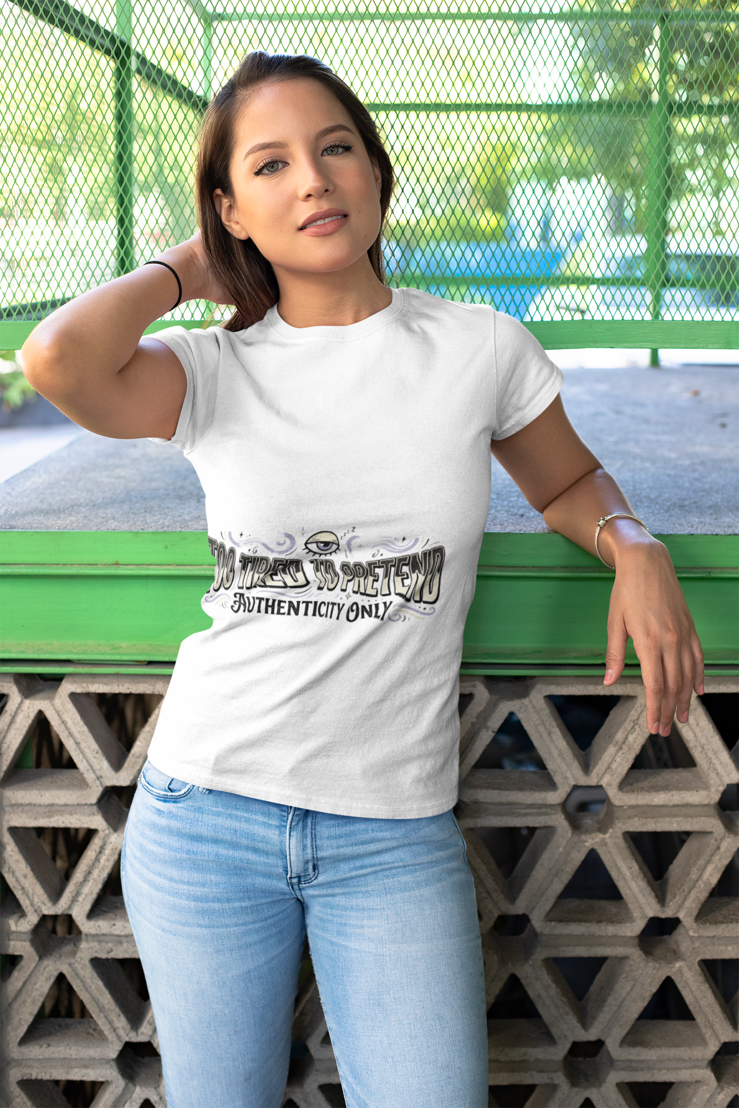 Too Tired To Pretend T-Shirt — Authenticity Only Graphic Tee
