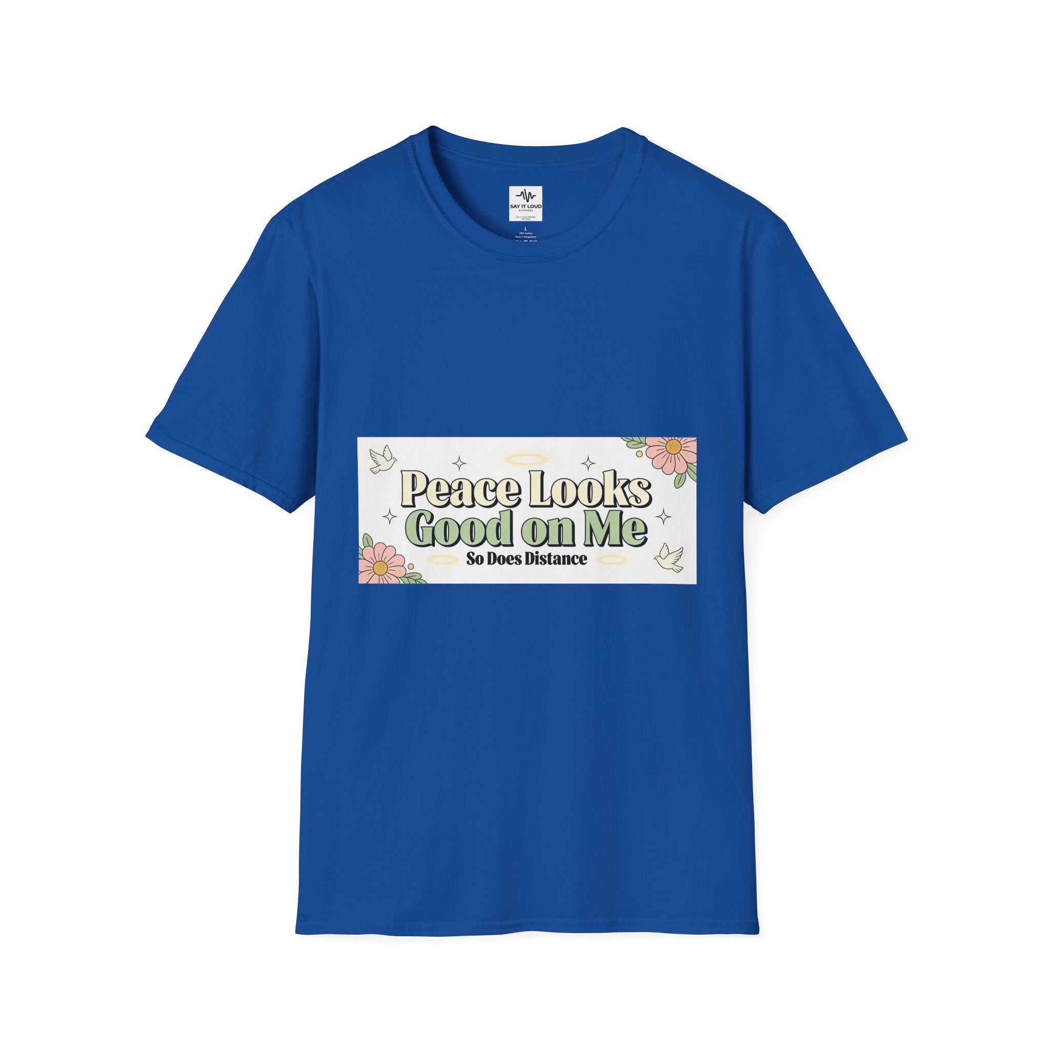 Peace Looks Good On Me T-Shirt — Floral Positive Message Tee