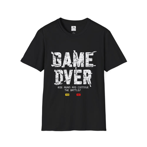 Game Over Graphic T-Shirt — "Rise Again and Continue the Battle" Gamer Tee