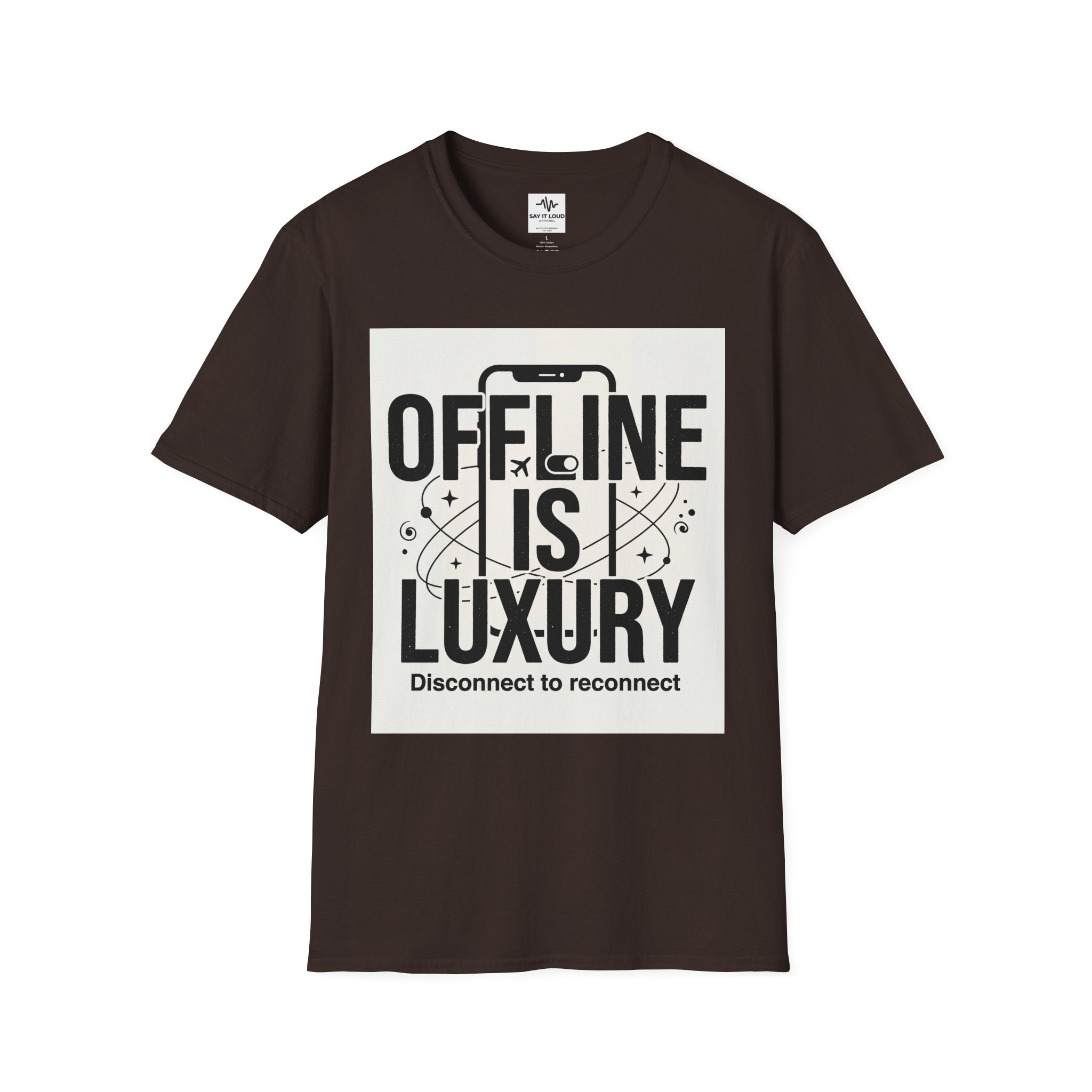 Offline Is Luxury T-Shirt — Disconnect to Reconnect Tee