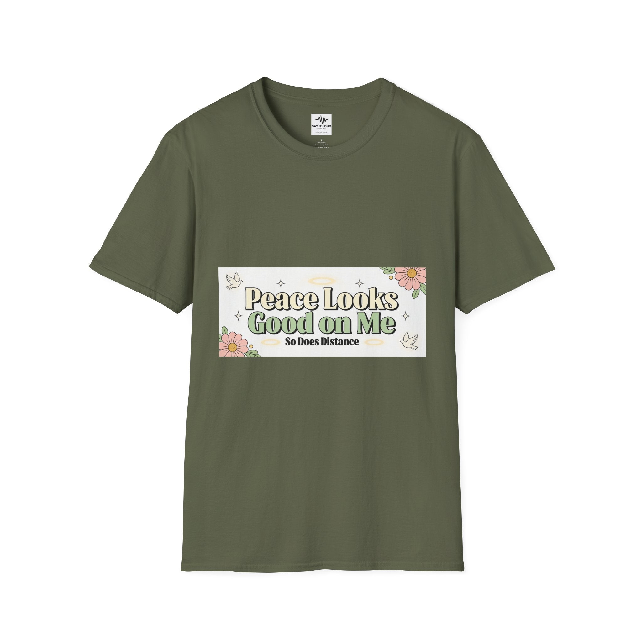 Peace Looks Good On Me T-Shirt — Floral Positive Message Tee