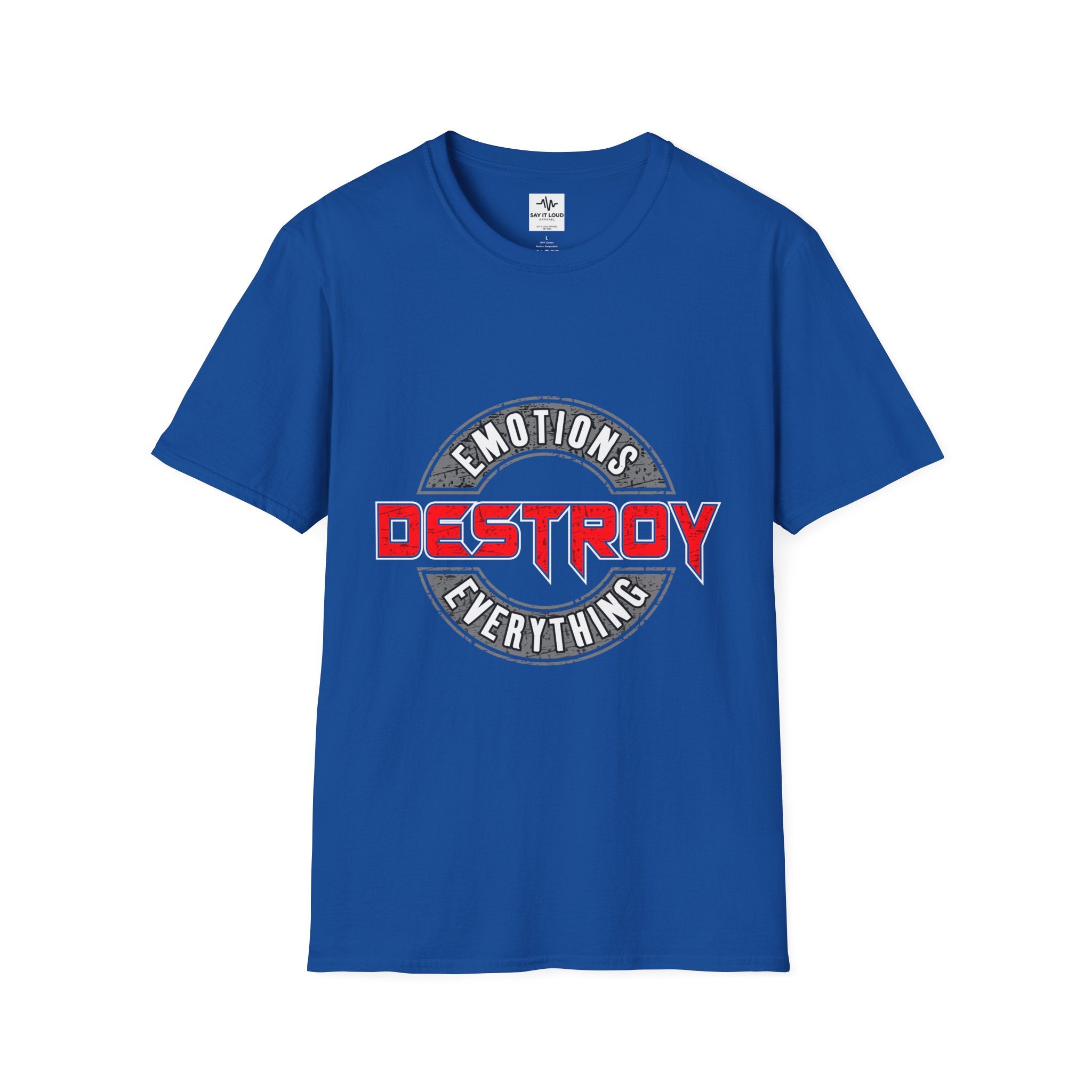Destroy Emotions T-Shirt — 'Emotions Destroy Everything' Graphic Tee