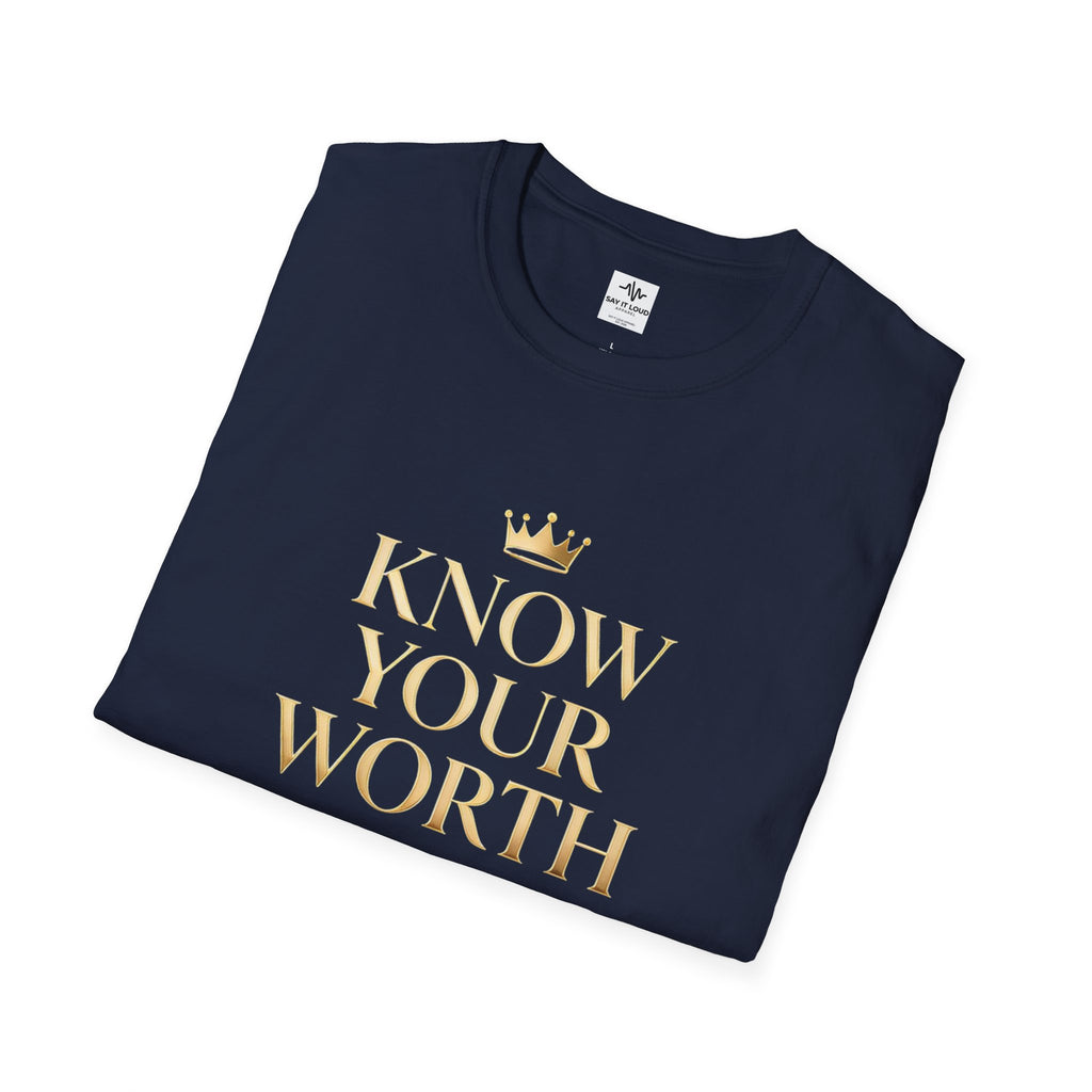 Know Your Worth Tee – Confidence Statement Shirt