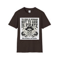 Pirate Skull T-Shirt — "To Err is Human But to Arr Is Pirate" Graphic Tee