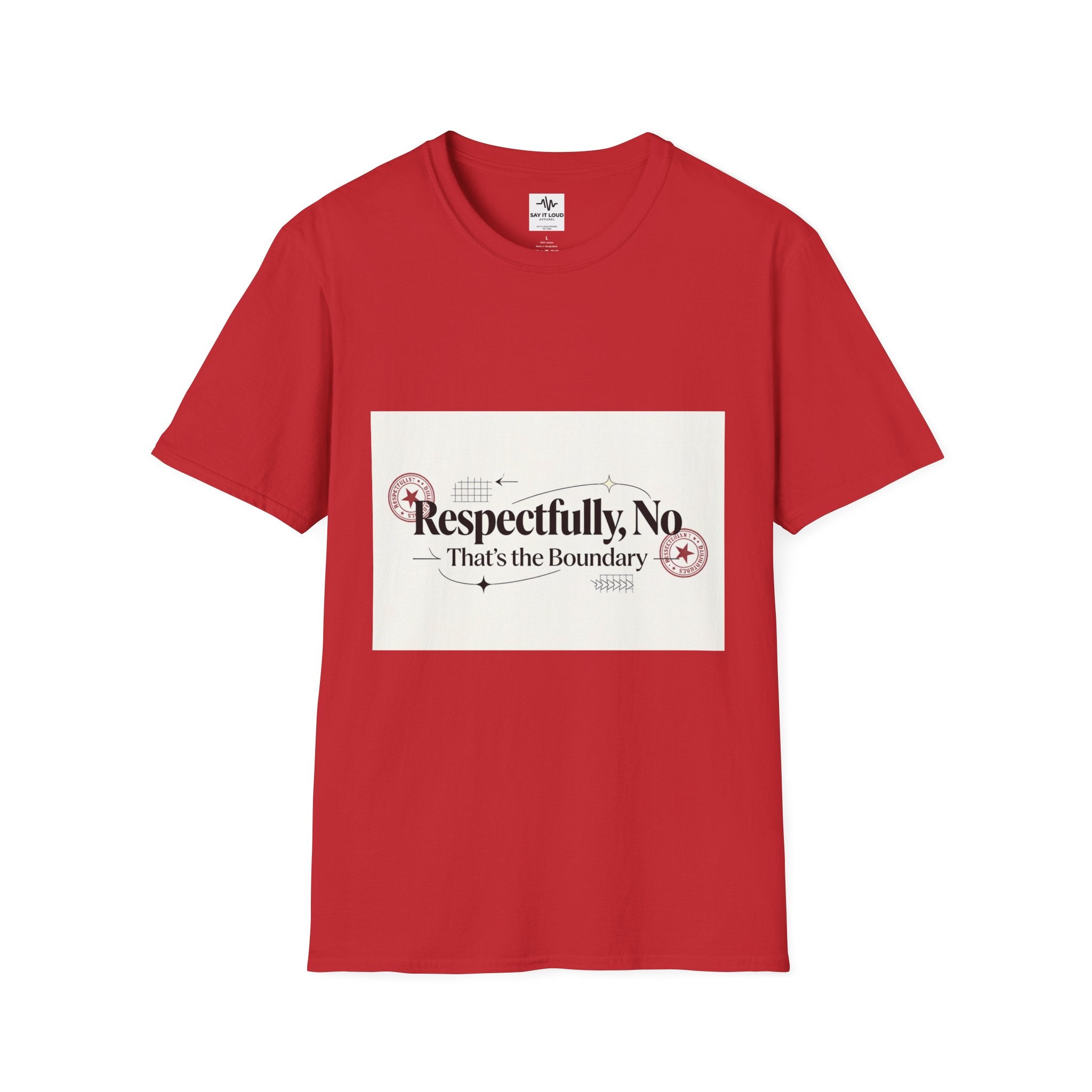 Respectfully, No T-Shirt — “That’s the Boundary” Graphic Tee