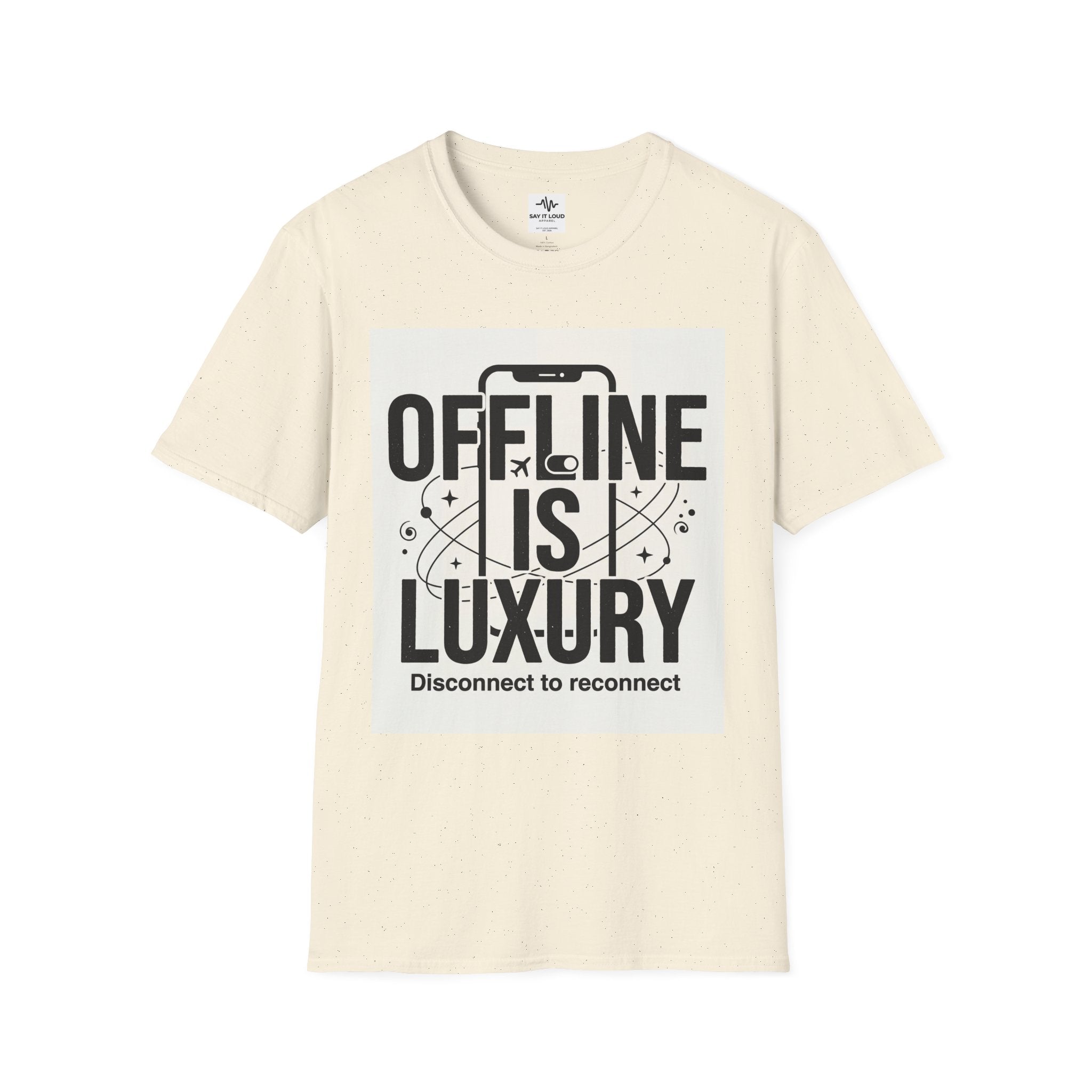 Offline Is Luxury T-Shirt — Disconnect to Reconnect Tee