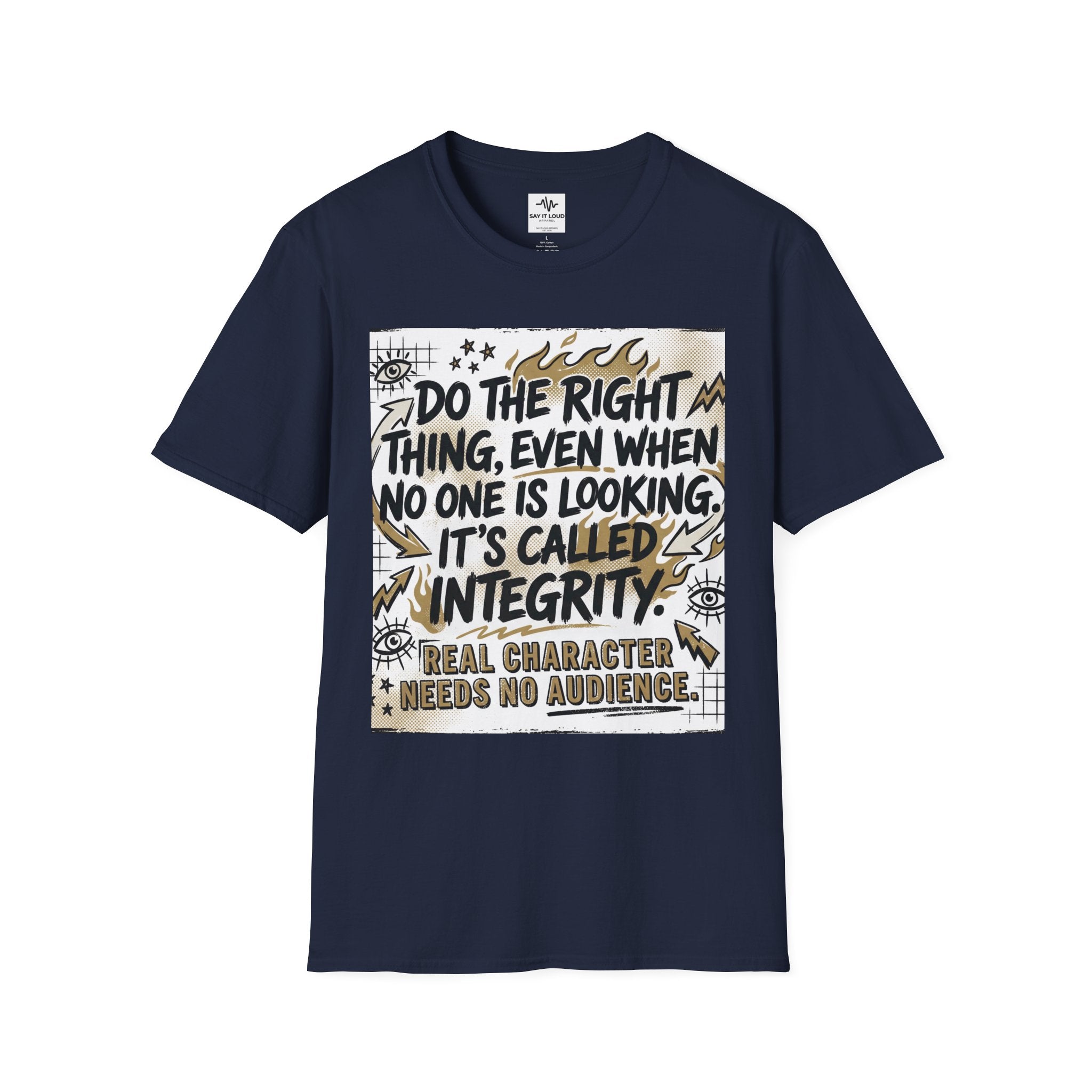Integrity Graphic T-Shirt — “Do the Right Thing…It’s Called Integrity” Inspirational Tee