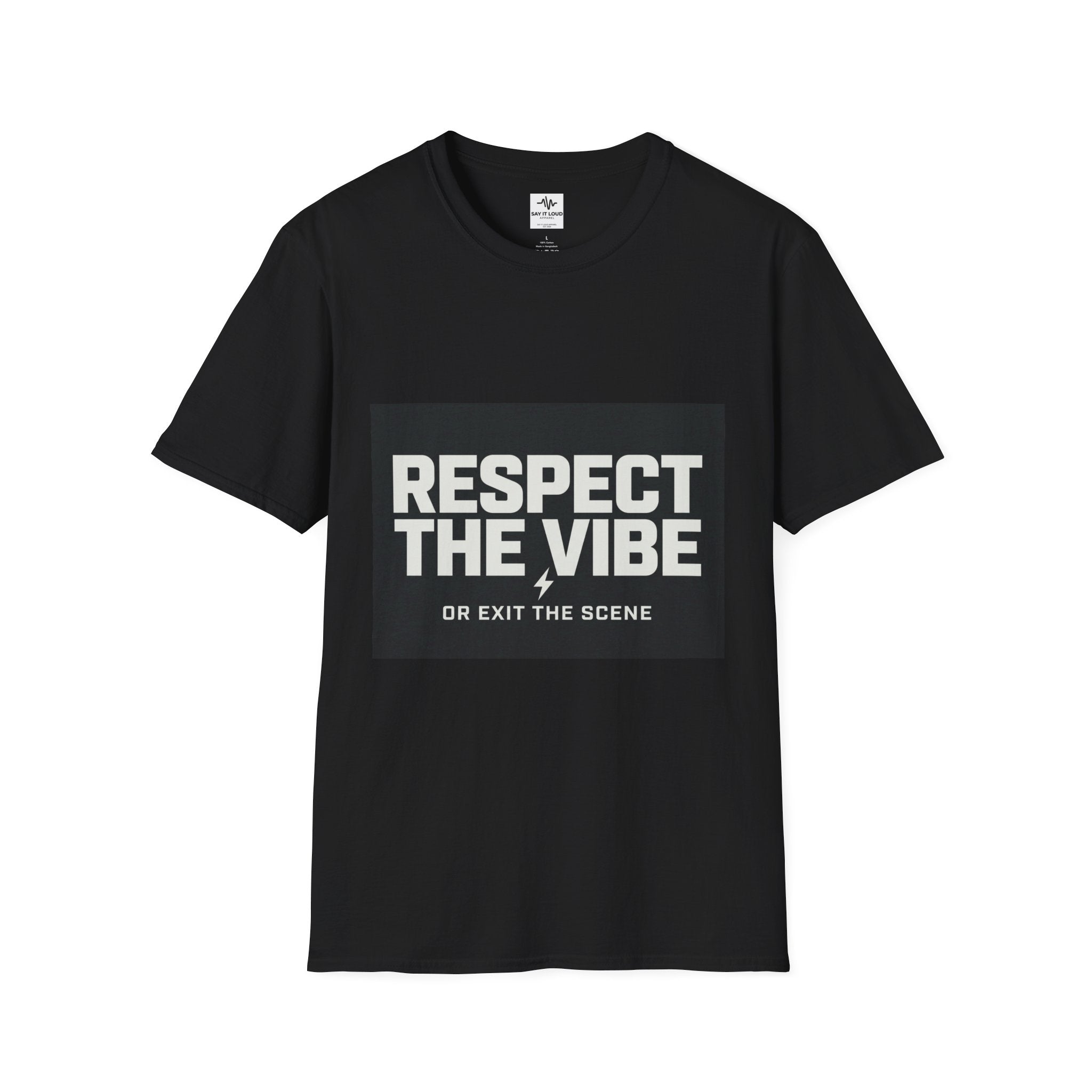 Respect the Vibe Tee – Bold Energy Shirt