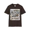 Integrity Graphic T-Shirt — “Do the Right Thing…It’s Called Integrity” Inspirational Tee