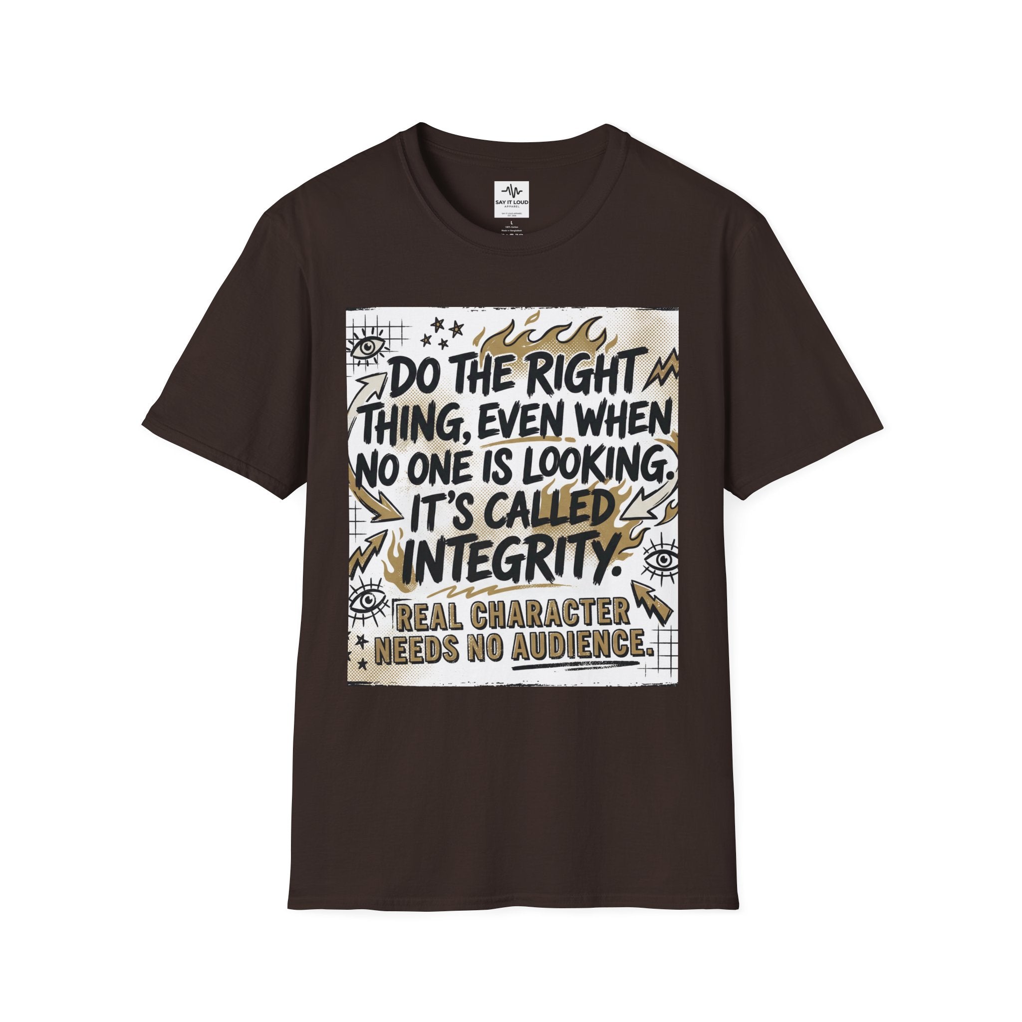 Integrity Graphic T-Shirt — “Do the Right Thing…It’s Called Integrity” Inspirational Tee
