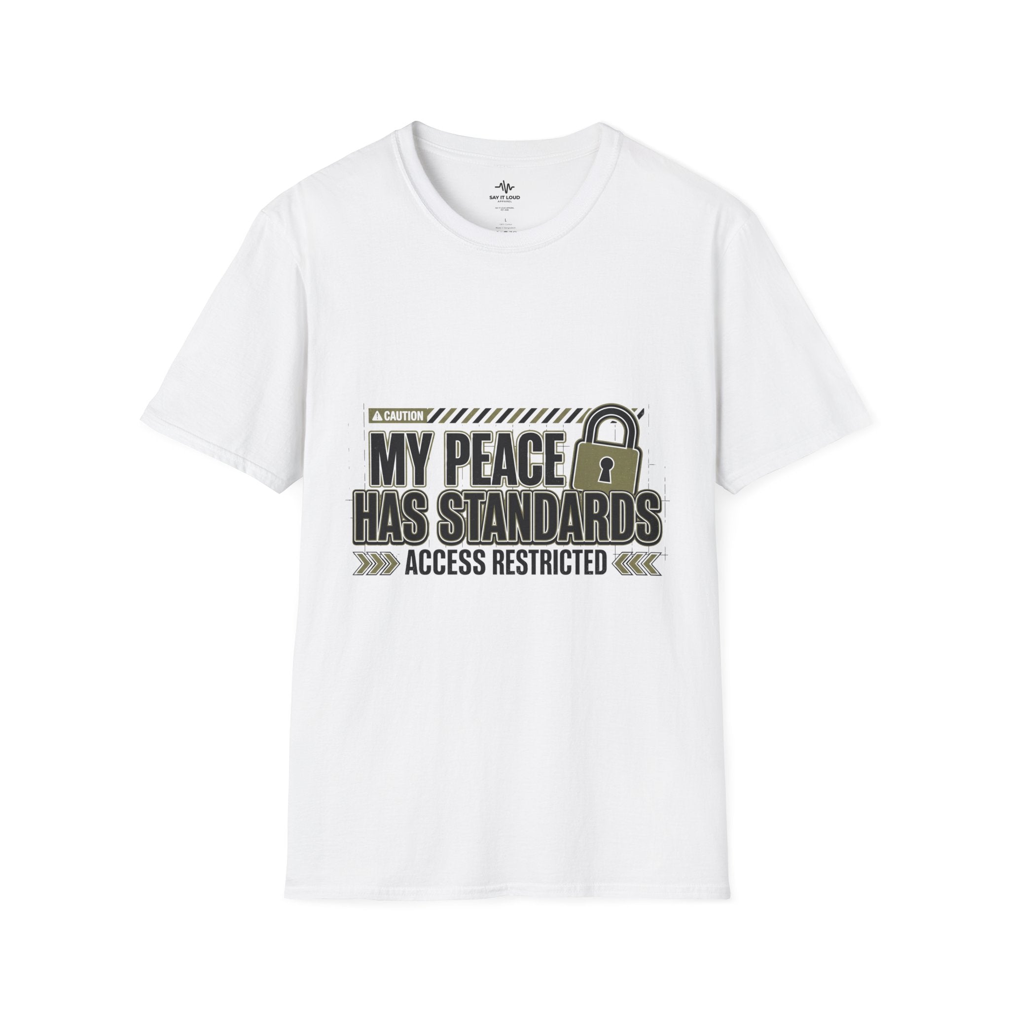 T-Shirt — "My Peace Has Standards: Access Restricted" Graphic Tee