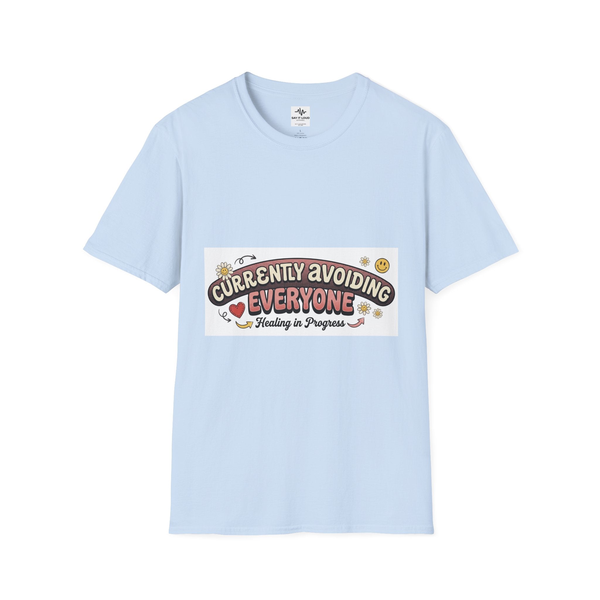 T-Shirt — "Currently Avoiding Everyone" Healing in Progress Graphic Tee