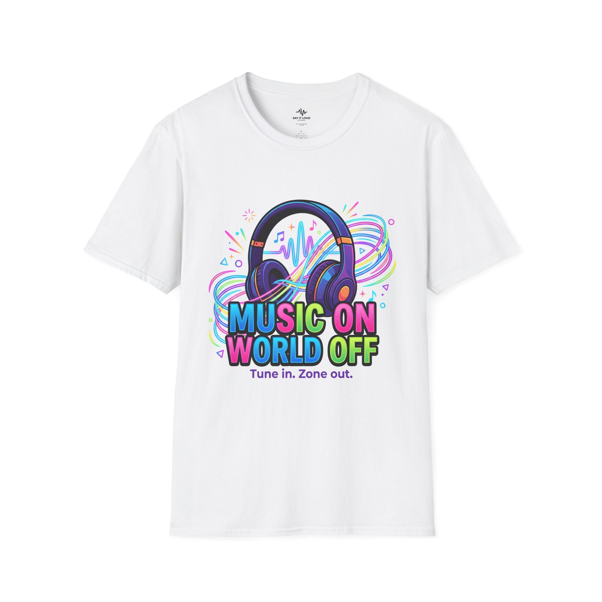 Music On World Off T-Shirt — "Tune in. Zone out." Headphones Graphic Tee