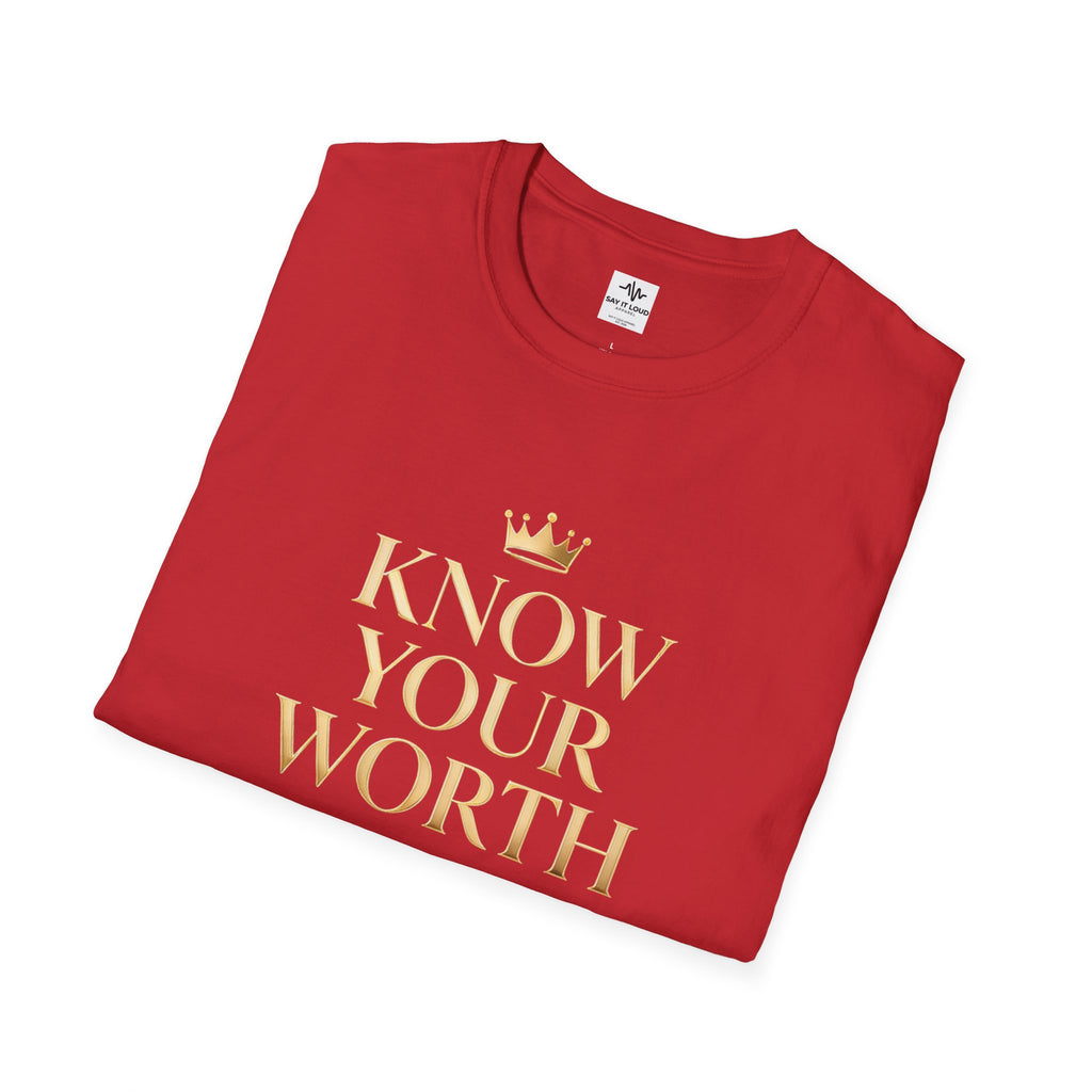 Know Your Worth Tee – Confidence Statement Shirt