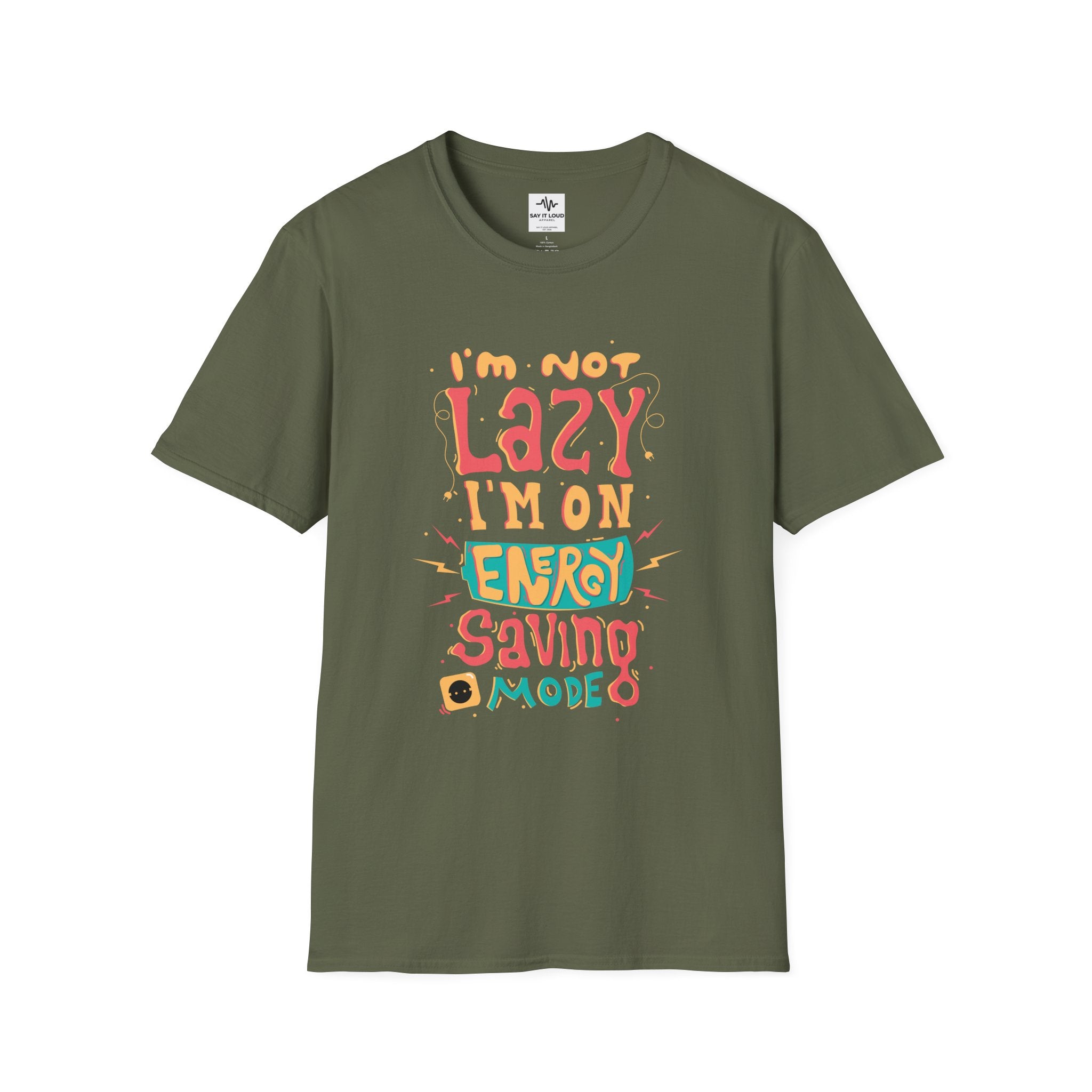 Energy Saving Mode T-Shirt — "I'm Not Lazy" Graphic Tee